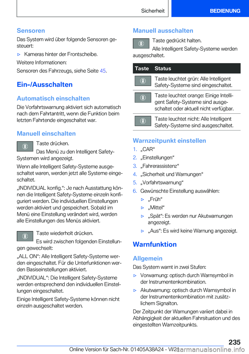 BMW 4 SERIES GRAN COUPE 2022  Betriebsanleitungen (in German) �S�e�n�s�o�r�e�n
�D�a�s��S�y�s�t�e�m��w�i�r�d��