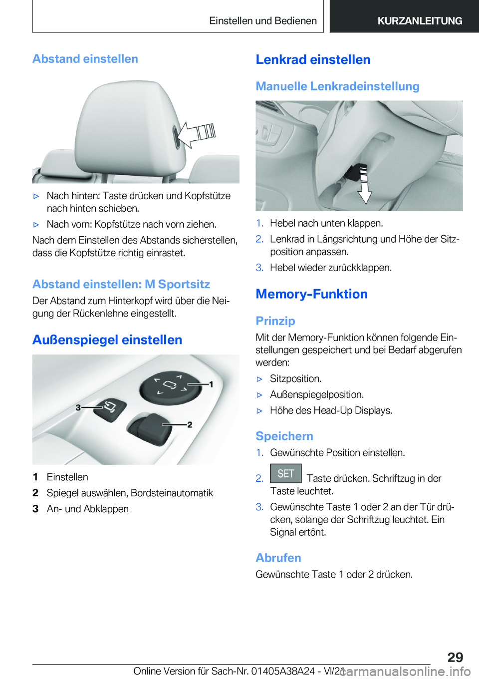 BMW 4 SERIES GRAN COUPE 2022  Betriebsanleitungen (in German) �A�b�s�t�a�n�d��e�i�n�s�t�e�l�l�e�nx�N�a�c�h��h�i�n�t�e�n�:��T�a�s�t�e��d�r�