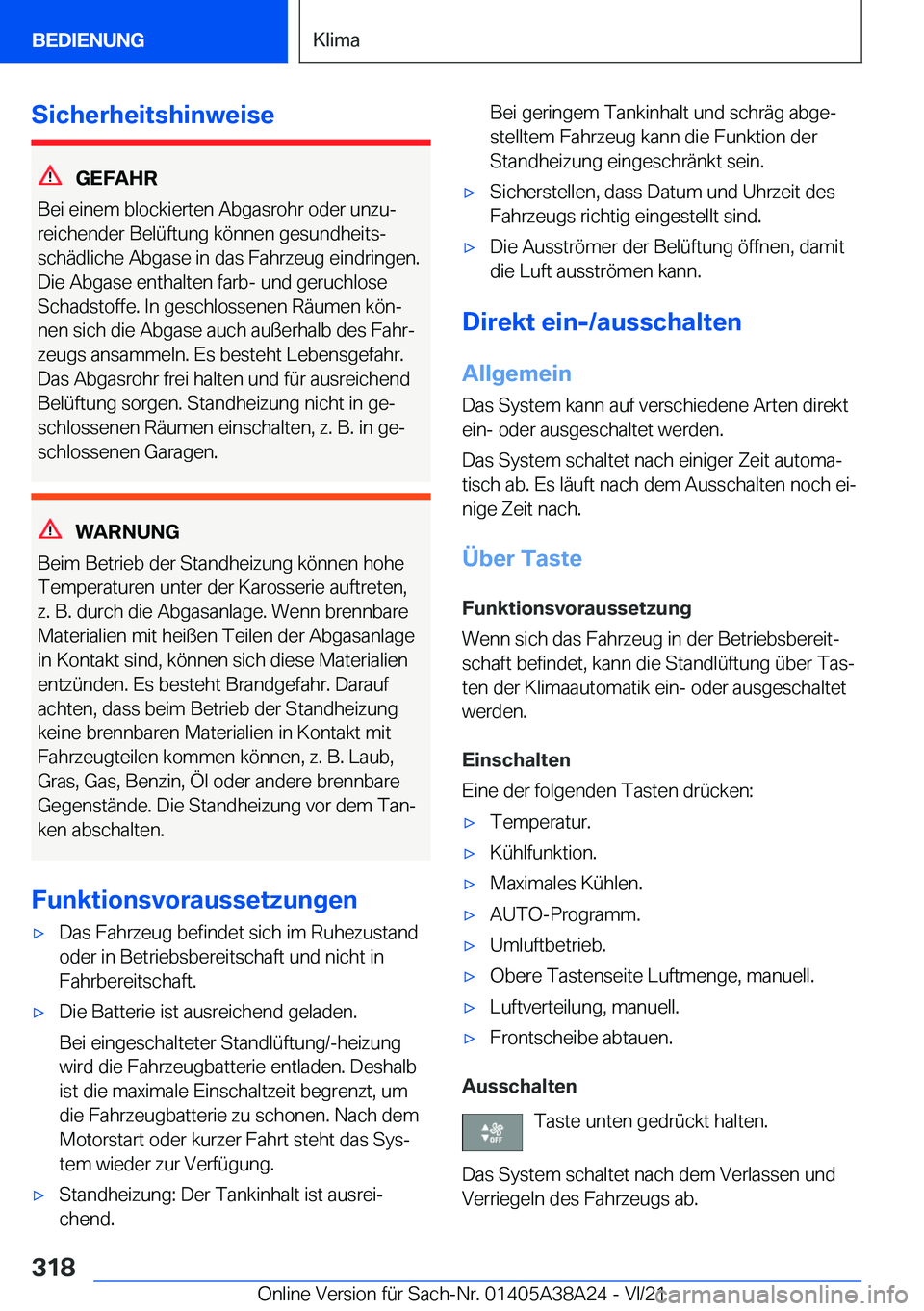 BMW 4 SERIES GRAN COUPE 2022  Betriebsanleitungen (in German) �S�i�c�h�e�r�h�e�i�t�s�h�i�n�w�e�i�s�e
�G�E�F�A�H�R
�B�e�i��e�i�n�e�m��b�l�o�c�k�i�e�r�t�e�n��A�b�g�a�s�r�o�h�r��o�d�e�r��u�n�z�uj
�r�e�i�c�h�e�n�d�e�r��B�e�l�