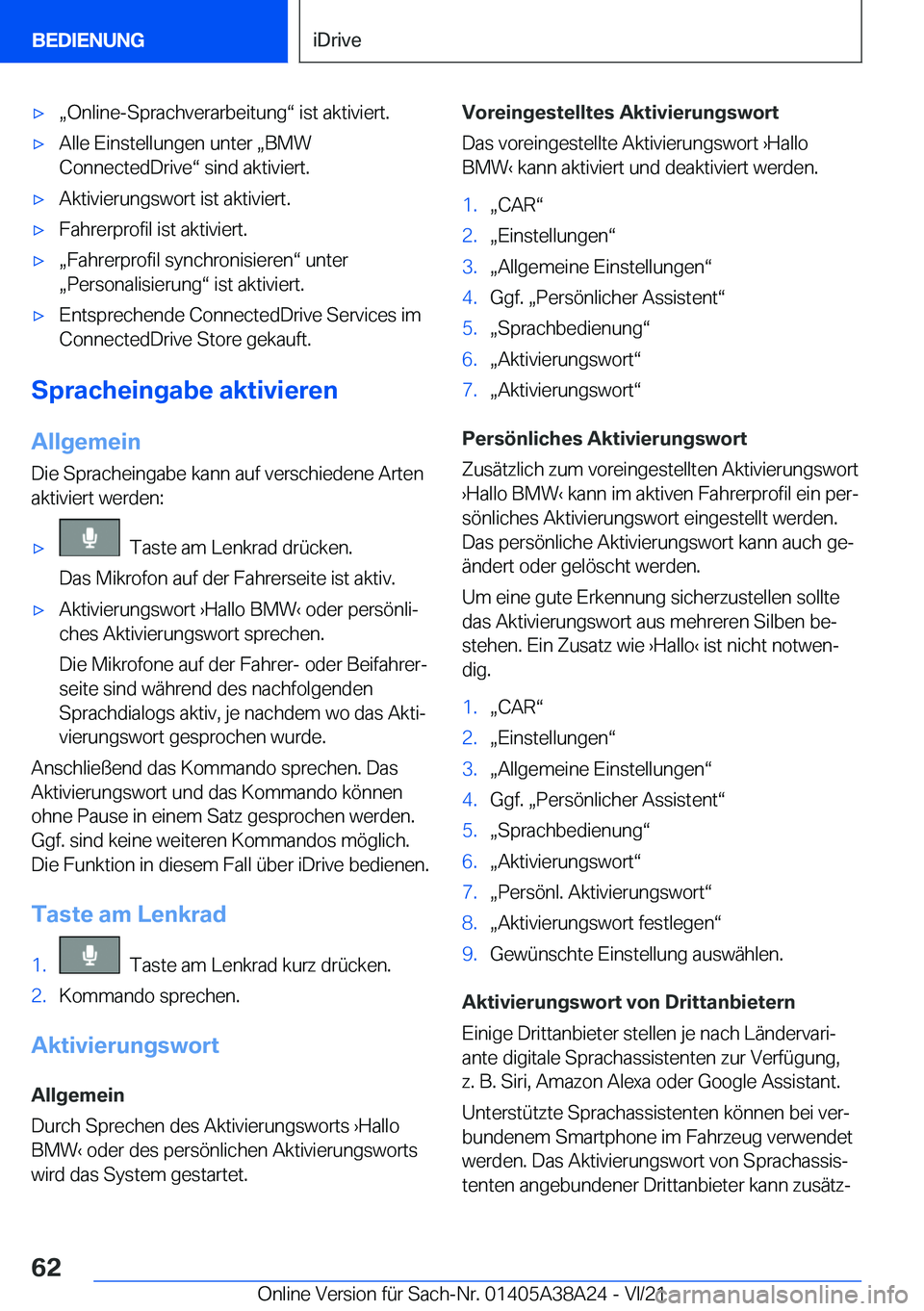 BMW 4 SERIES GRAN COUPE 2022  Betriebsanleitungen (in German) xx�O�n�l�i�n�e�-�S�p�r�a�c�h�v�e�r�a�r�b�e�i�t�u�n�gv��i�s�t��a�k�t�i�v�i�e�r�t�.x�A�l�l�e��E�i�n�s�t�e�l�l�u�n�g�e�n��u�n�t�e�r�x�B�M�W
�C�o�n�n�e�c�t�e�d�D�r�i�v�ev��s�i�n�d��a�k�t�i�v�