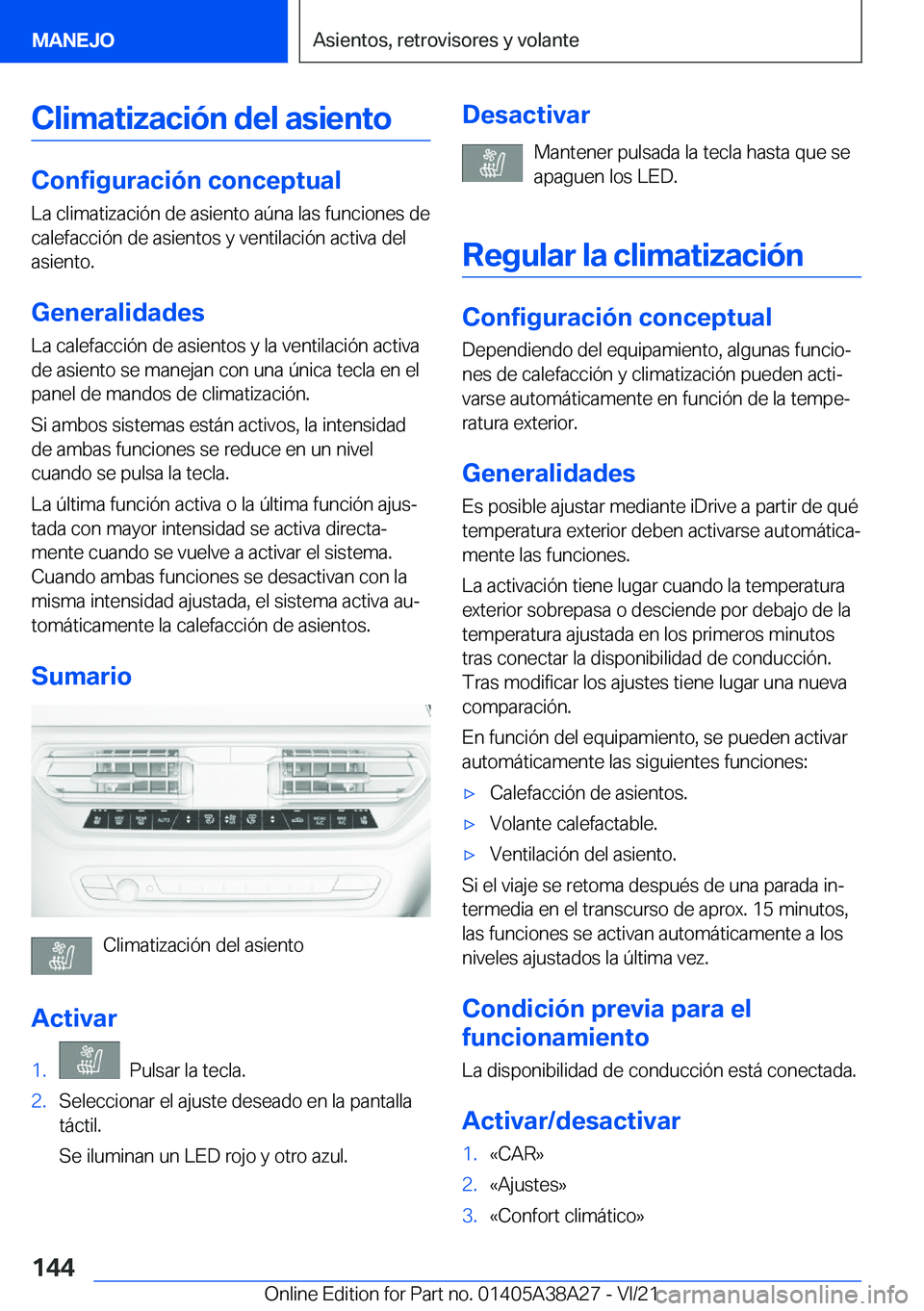BMW 4 SERIES GRAN COUPE 2022  Manuales de Empleo (in Spanish) �C�l�i�m�a�t�i�z�a�c�i�
