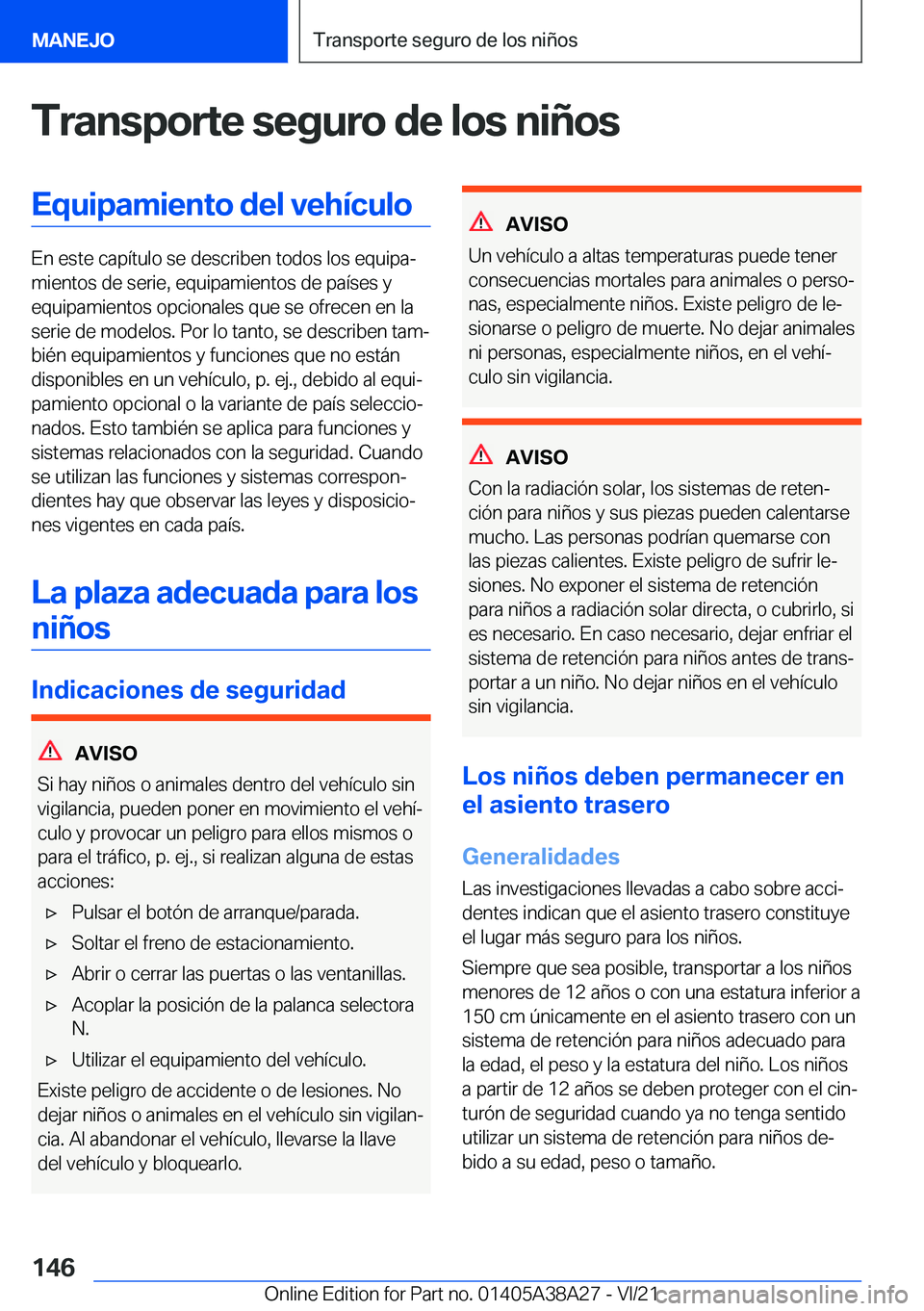 BMW 4 SERIES GRAN COUPE 2022  Manuales de Empleo (in Spanish) �T�r�a�n�s�p�o�r�t�e��s�e�g�u�r�o��d�e��l�o�s��n�i�