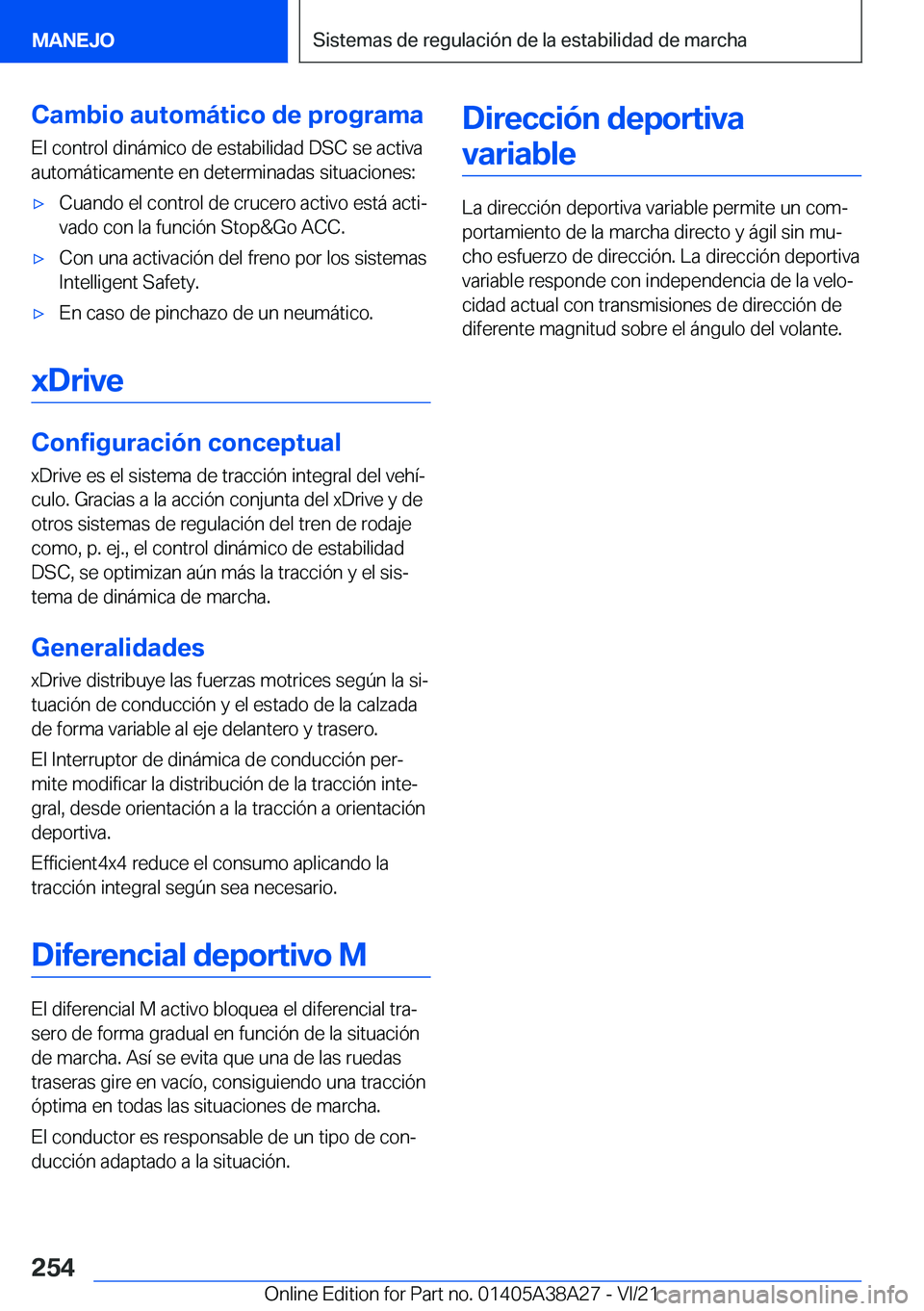 BMW 4 SERIES GRAN COUPE 2022  Manuales de Empleo (in Spanish) �C�a�m�b�i�o��a�u�t�o�m�