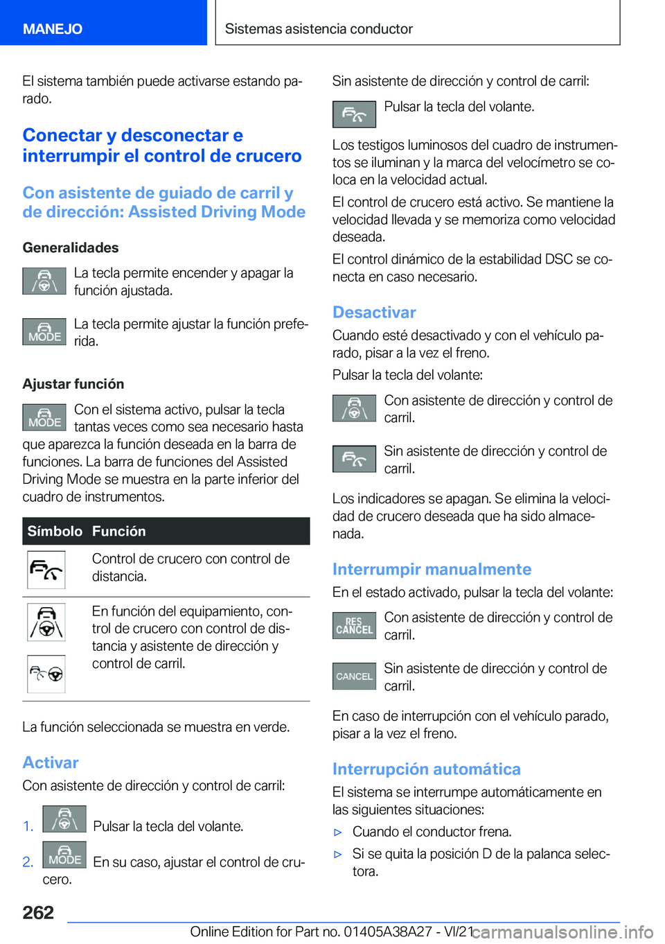 BMW 4 SERIES GRAN COUPE 2022  Manuales de Empleo (in Spanish) �E�l��s�i�s�t�e�m�a��t�a�m�b�i�