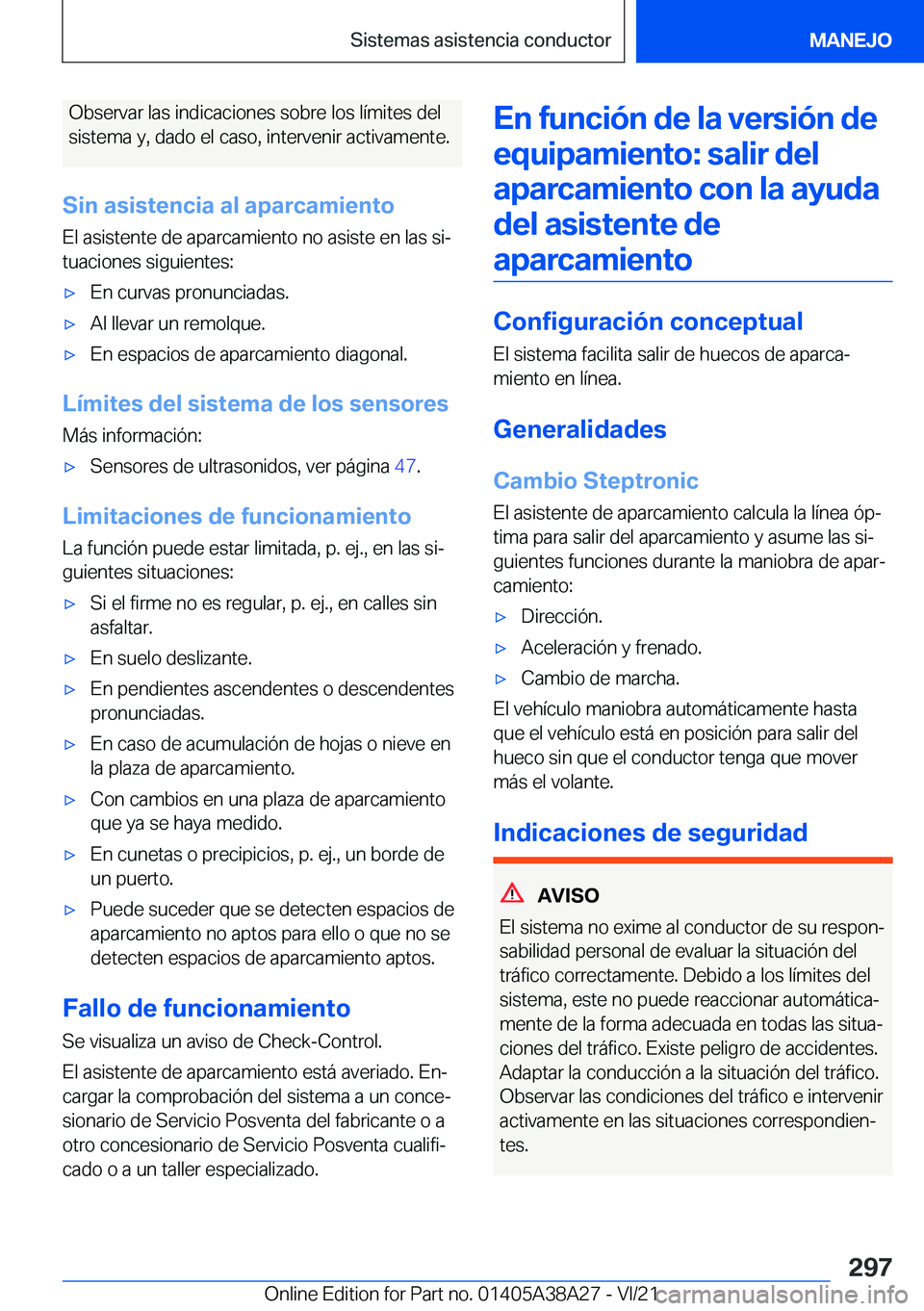 BMW 4 SERIES GRAN COUPE 2022  Manuales de Empleo (in Spanish) �O�b�s�e�r�v�a�r��l�a�s��i�n�d�i�c�a�c�i�o�n�e�s��s�o�b�r�e��l�o�s��l�