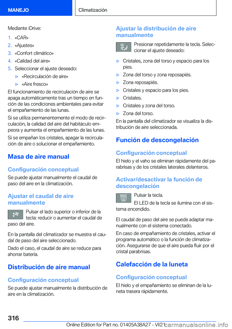 BMW 4 SERIES GRAN COUPE 2022  Manuales de Empleo (in Spanish) �M�e�d�i�a�n�t�e��i�D�r�i�v�e�:�1�.�«�C�A�R�{�2�.�«�A�j�u�s�t�e�s�{�3�.�«�C�o�n�f�o�r�t��c�l�i�m�