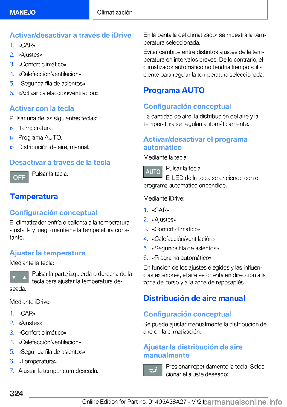 BMW 4 SERIES GRAN COUPE 2022  Manuales de Empleo (in Spanish) �A�c�t�i�v�a�r�/�d�e�s�a�c�t�i�v�a�r��a��t�r�a�v�