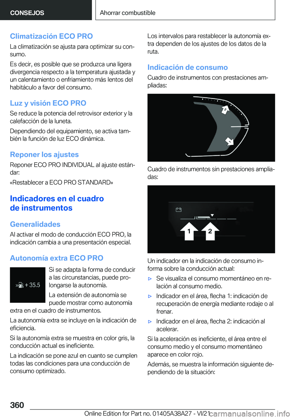 BMW 4 SERIES GRAN COUPE 2022  Manuales de Empleo (in Spanish) �C�l�i�m�a�t�i�z�a�c�i�