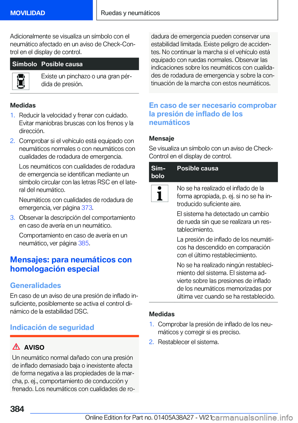BMW 4 SERIES GRAN COUPE 2022  Manuales de Empleo (in Spanish) �A�d�i�c�i�o�n�a�l�m�e�n�t�e��s�e��v�i�s�u�a�l�i�z�a��u�n��s�