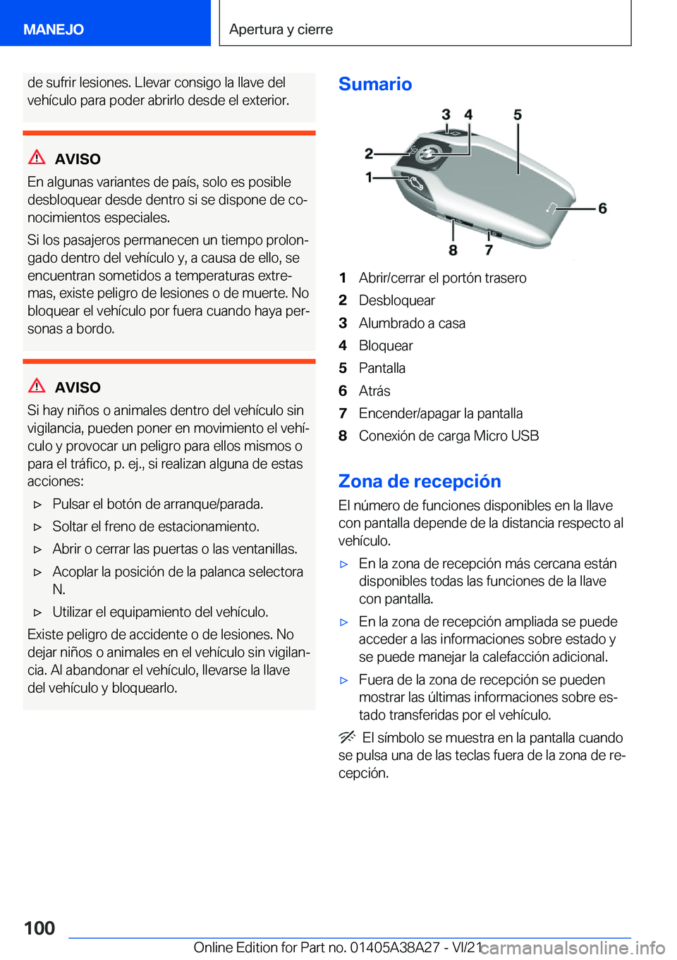 BMW 4 SERIES GRAN COUPE 2022  Manuales de Empleo (in Spanish) �d�e��s�u�f�r�i�r��l�e�s�i�o�n�e�s�.��L�l�e�v�a�r��c�o�n�s�i�g�o��l�a��l�l�a�v�e��d�e�l�v�e�h�