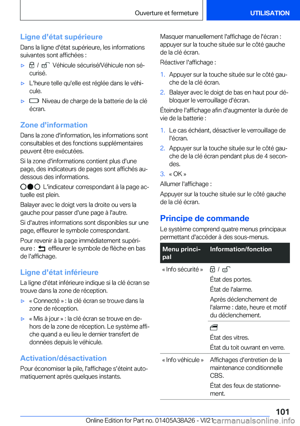 BMW 4 SERIES GRAN COUPE 2022  Notices Demploi (in French) �L�i�g�n�e��d�'�é�t�a�t��s�u�p�é�r�i�e�u�r�e�D�a�n�s��l�a��l�i�g�n�e��d�'�é�t�a�t��s�u�p�é�r�i�e�u�r�e�,��l�e�s��i�n�f�o�r�m�a�t�i�o�n�s
�s�u�i�v�a�n�t�e�s��s�o�n�t��a�f�f�i�c�h�