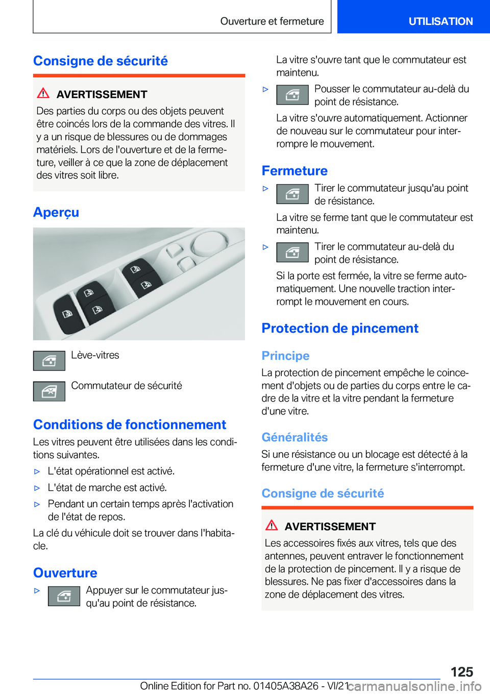 BMW 4 SERIES GRAN COUPE 2022  Notices Demploi (in French) �C�o�n�s�i�g�n�e��d�e��s�é�c�u�r�i�t�é
�A�V�E�R�T�I�S�S�E�M�E�N�T
�D�e�s��p�a�r�t�i�e�s��d�u��c�o�r�p�s��o�u��d�e�s��o�b�j�e�t�s��p�e�u�v�e�n�t �ê�t�r�e��c�o�i�n�c�é�s��l�o�r�s��d�e��