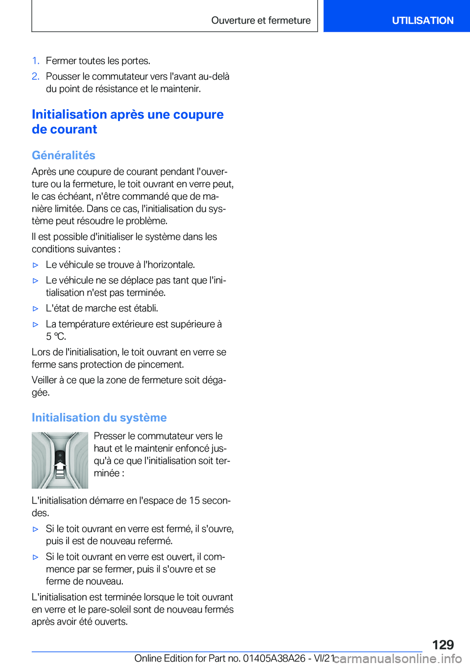 BMW 4 SERIES GRAN COUPE 2022  Notices Demploi (in French) �1�.�F�e�r�m�e�r��t�o�u�t�e�s��l�e�s��p�o�r�t�e�s�.�2�.�P�o�u�s�s�e�r��l�e��c�o�m�m�u�t�a�t�e�u�r��v�e�r�s��l�'�a�v�a�n�t��a�u�-�d�e�l�
