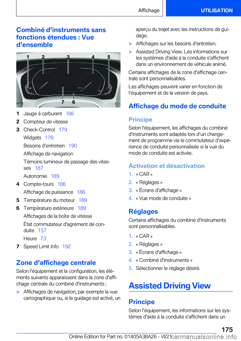 BMW 4 SERIES GRAN COUPE 2022  Notices Demploi (in French) �C�o�m�b�i�n�é��d�'�i�n�s�t�r�u�m�e�n�t�s��s�a�n�s
�f�o�n�c�t�i�o�n�s��é�t�e�n�d�u�e�s��:��V�u�e
�d�'�e�n�s�e�m�b�l�e�1�J�a�u�g�e��