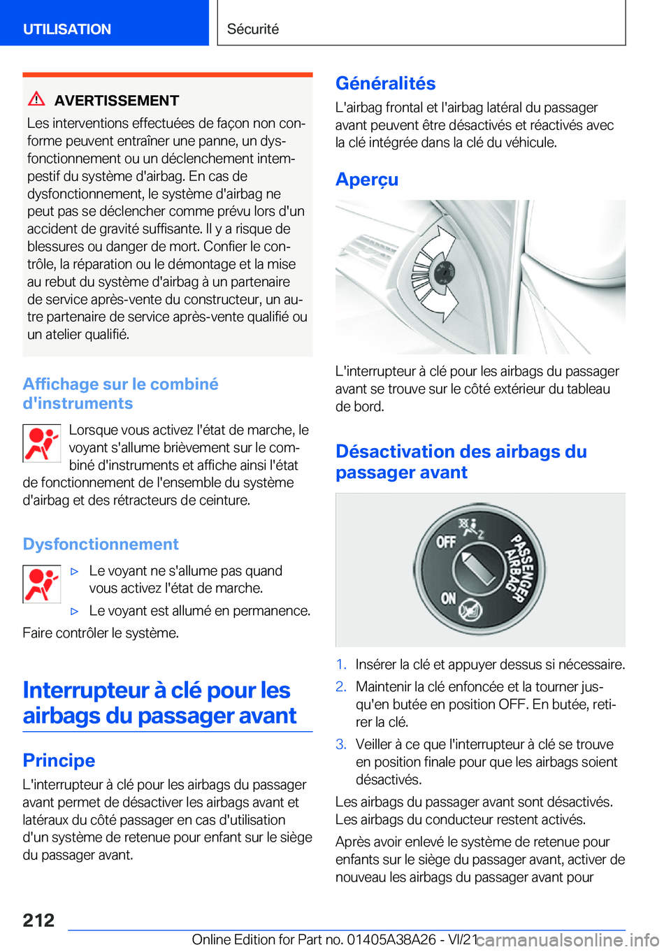 BMW 4 SERIES GRAN COUPE 2022  Notices Demploi (in French) �A�V�E�R�T�I�S�S�E�M�E�N�T
�L�e�s��i�n�t�e�r�v�e�n�t�i�o�n�s��e�f�f�e�c�t�u�é�e�s��d�e��f�a�ç�o�n��n�o�n��c�o�nj
�f�o�r�m�e��p�e�u�v�e�n�t��e�n�t�r�a�