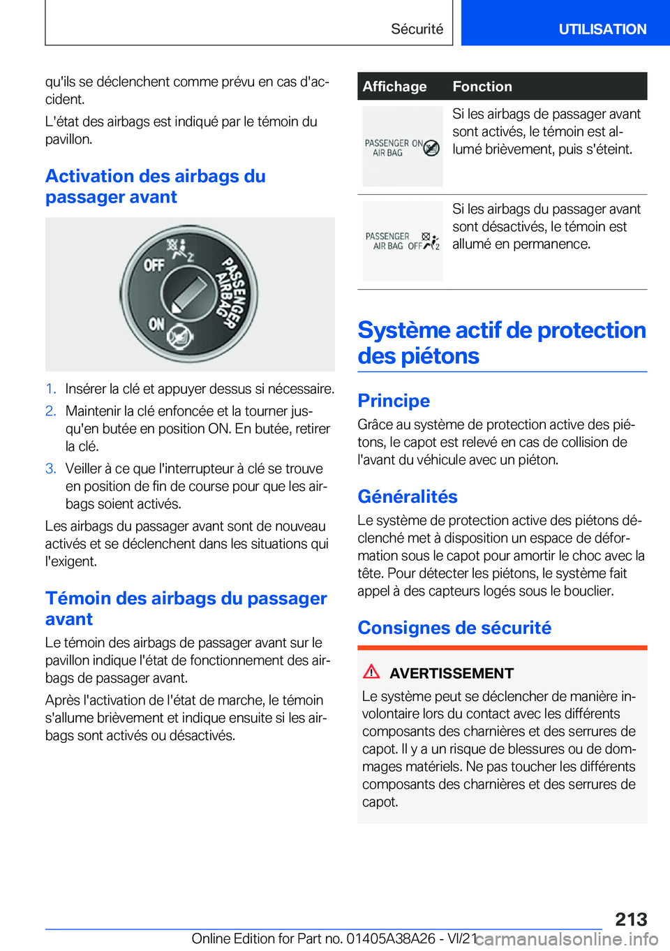 BMW 4 SERIES GRAN COUPE 2022  Notices Demploi (in French) �q�u�'�i�l�s��s�e��d�é�c�l�e�n�c�h�e�n�t��c�o�m�m�e��p�r�é�v�u��e�n��c�a�s��d�'�a�cj
�c�i�d�e�n�t�.
�L�'�é�t�a�t��d�e�s��a�i�r�b�a�g�s��e�s�t��i�n�d�i�q�u�é��p�a�r��l�e�