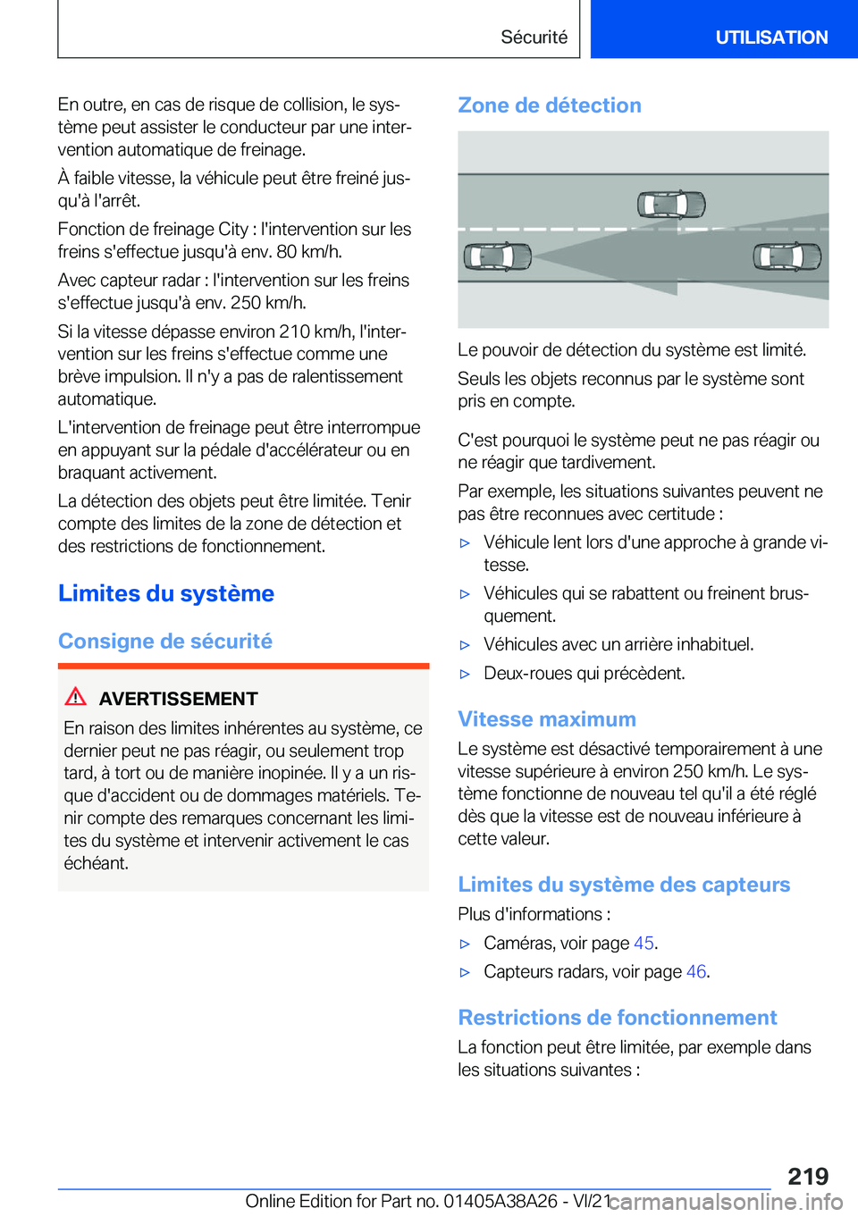 BMW 4 SERIES GRAN COUPE 2022  Notices Demploi (in French) �E�n��o�u�t�r�e�,��e�n��c�a�s��d�e��r�i�s�q�u�e��d�e��c�o�l�l�i�s�i�o�n�,��l�e��s�y�sj
�t�è�m�e��p�e�u�t��a�s�s�i�s�t�e�r��l�e��c�o�n�d�u�c�t�e�u�r��p�a�r��u�n�e��i�n�t�e�rj
�v�e�n�