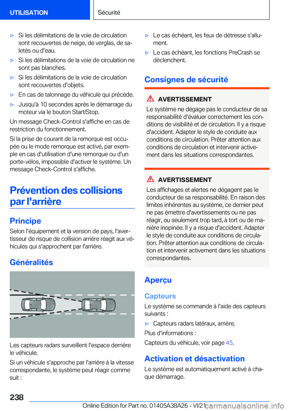 BMW 4 SERIES GRAN COUPE 2022  Notices Demploi (in French) 'x�S�i��l�e�s��d�é�l�i�m�i�t�a�t�i�o�n�s��d�e��l�a��v�o�i�e��d�e��c�i�r�c�u�l�a�t�i�o�n
�s�o�n�t��r�e�c�o�u�v�e�r�t�e�s��d�e��n�e�i�g�e�,��d�e��v�e�r�g�l�a�s�,��d�e��s�aj
�l�e�t�é
