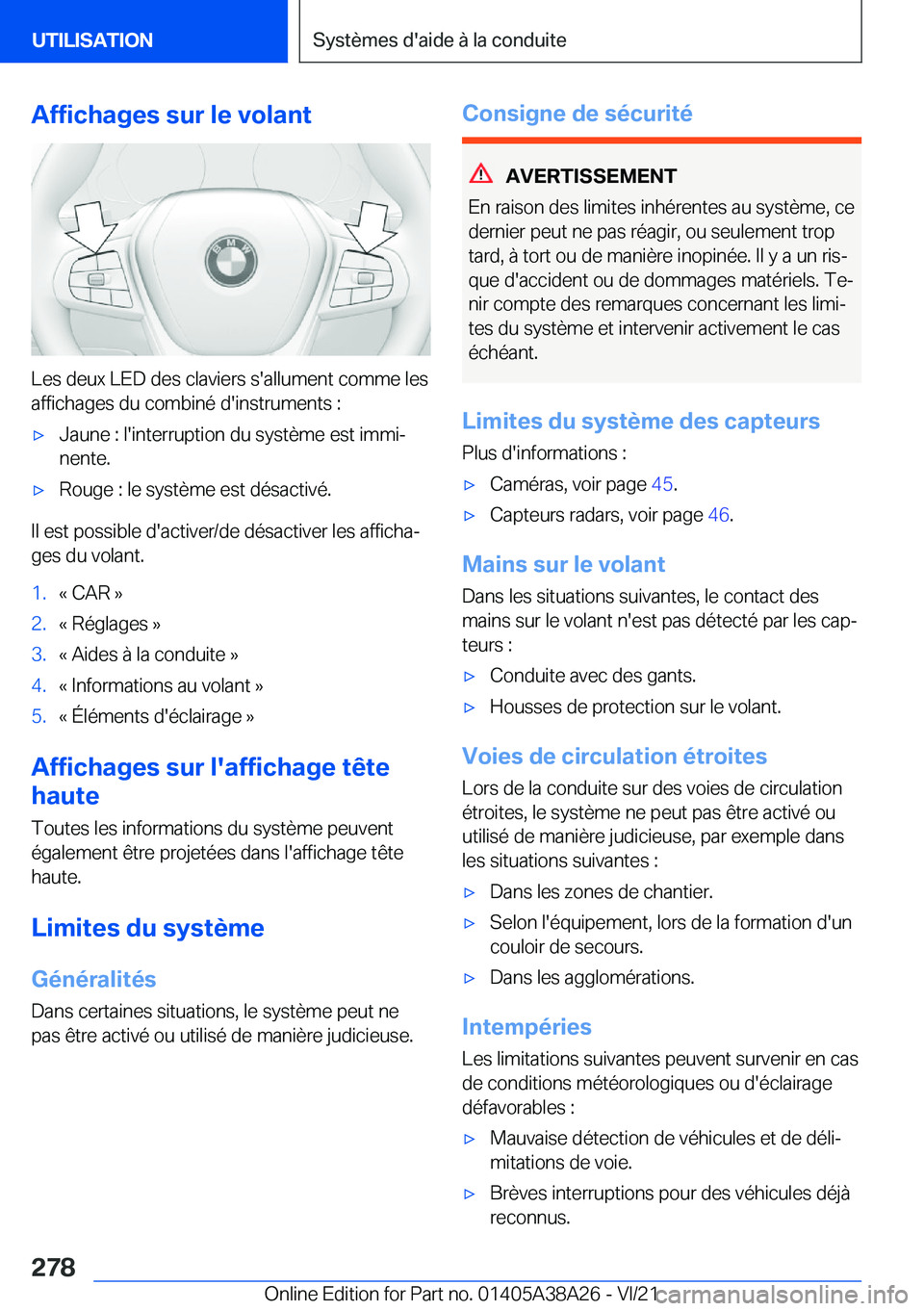 BMW 4 SERIES GRAN COUPE 2022  Notices Demploi (in French) �A�f�f�i�c�h�a�g�e�s��s�u�r��l�e��v�o�l�a�n�t
�L�e�s��d�e�u�x��L�E�D��d�e�s��c�l�a�v�i�e�r�s��s�'�a�l�l�u�m�e�n�t��c�o�m�m�e��l�e�s�a�f�f�i�c�h�a�g�e�s��d�u��c�o�m�b�i�n�é��d�'�i
