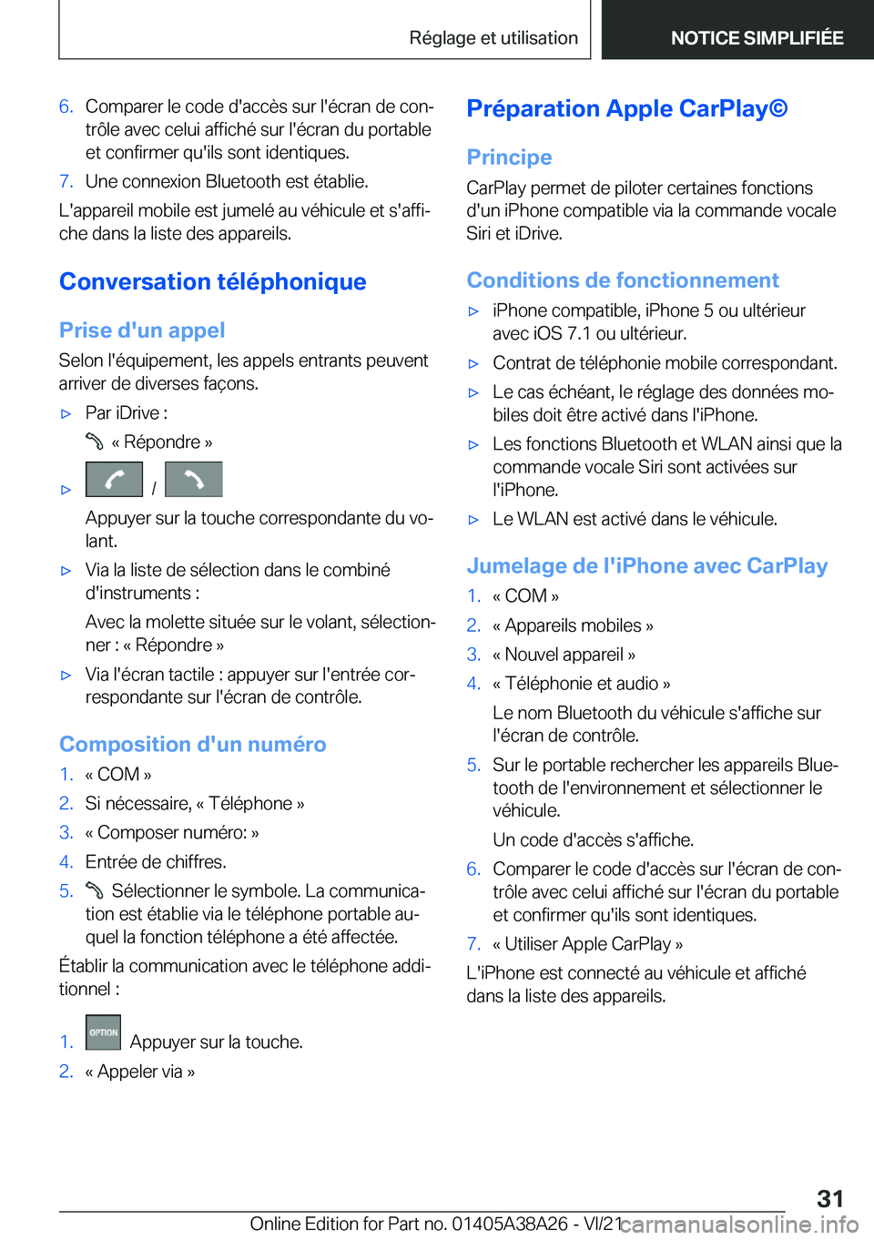 BMW 4 SERIES GRAN COUPE 2022  Notices Demploi (in French) �6�.�C�o�m�p�a�r�e�r��l�e��c�o�d�e��d�'�a�c�c�è�s��s�u�r��l�'�é�c�r�a�n��d�e��c�o�nj�t�r�