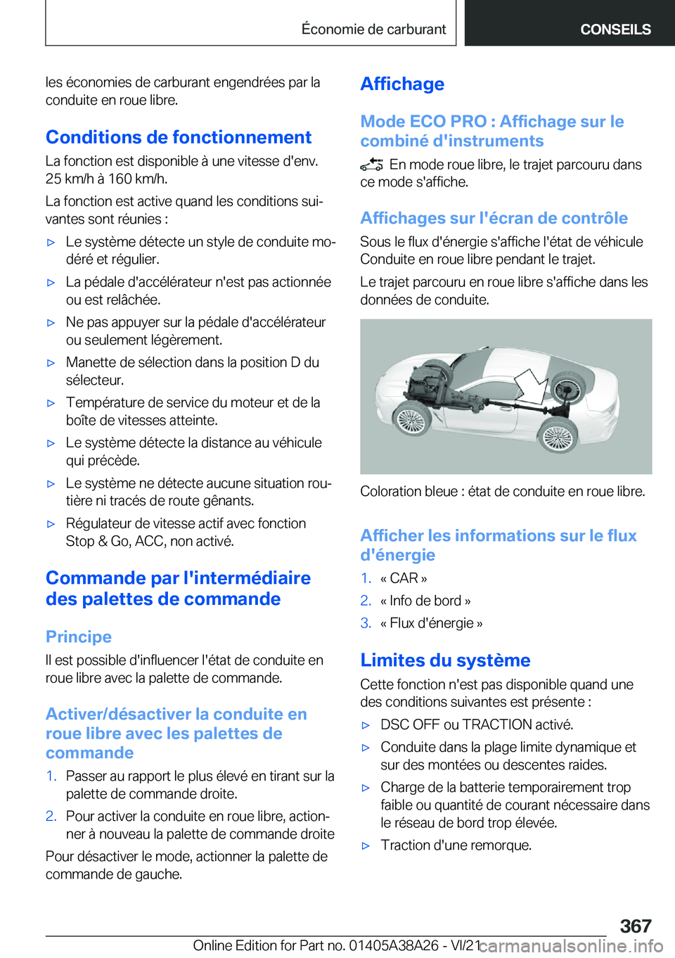 BMW 4 SERIES GRAN COUPE 2022  Notices Demploi (in French) �l�e�s��é�c�o�n�o�m�i�e�s��d�e��c�a�r�b�u�r�a�n�t��e�n�g�e�n�d�r�é�e�s��p�a�r��l�a
�c�o�n�d�u�i�t�e��e�n��r�o�u�e��l�i�b�r�e�.
�C�o�n�d�i�t�i�o�n�s��d�e��f�o�n�c�t�i�o�n�n�e�m�e�n�t
�L�a�