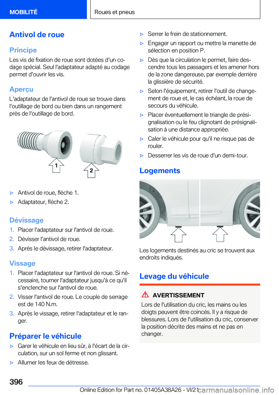 BMW 4 SERIES GRAN COUPE 2022  Notices Demploi (in French) �A�n�t�i�v�o�l��d�e��r�o�u�e
�P�r�i�n�c�i�p�e �L�e�s��v�i�s��d�e��f�i�x�a�t�i�o�n��d�e��r�o�u�e��s�o�n�t��d�o�t�é�e�s��d�'�u�n��c�oj
�d�a�g�e��s�p�é�c�i�a�l�.��S�e�u�l��l�'�a�