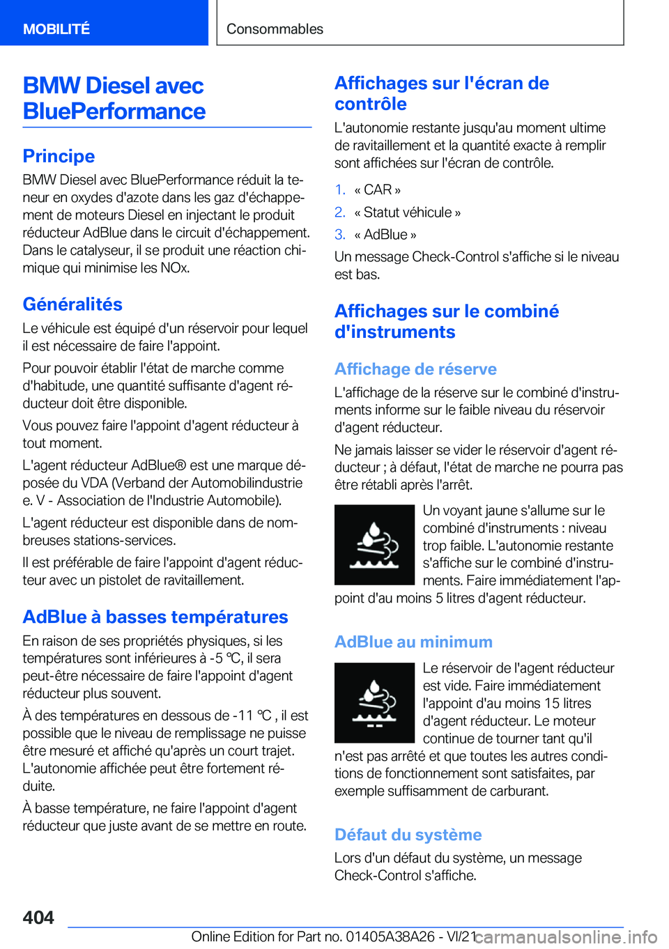 BMW 4 SERIES GRAN COUPE 2022  Notices Demploi (in French) �B�M�W��D�i�e�s�e�l��a�v�e�c�B�l�u�e�P�e�r�f�o�r�m�a�n�c�e
�P�r�i�n�c�i�p�e �B�M�W��D�i�e�s�e�l��a�v�e�c��B�l�u�e�P�e�r�f�o�r�m�a�n�c�e��r�é�d�u�i�t��l�a��t�ej�n�e�u�r��e�n��o�x�y�d�e�s��