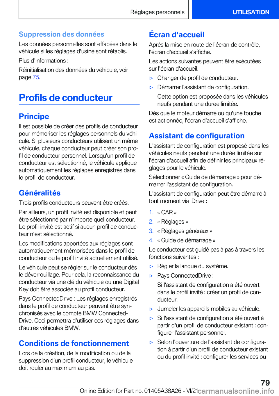 BMW 4 SERIES GRAN COUPE 2022  Notices Demploi (in French) �S�u�p�p�r�e�s�s�i�o�n��d�e�s��d�o�n�n�é�e�s
�L�e�s��d�o�n�n�é�e�s��p�e�r�s�o�n�n�e�l�l�e�s��s�o�n�t��e�f�f�a�c�é�e�s��d�a�n�s��l�e
�v�é�h�i�c�u�l�e��s�i��l�e�s��r�é�g�l�a�g�e�s��d�&#