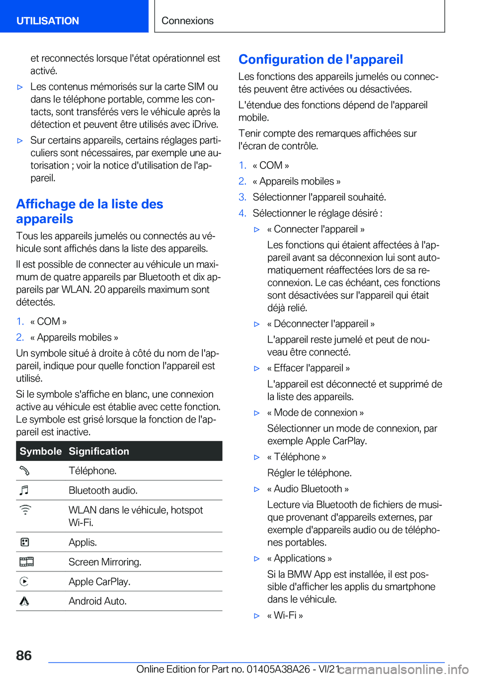 BMW 4 SERIES GRAN COUPE 2022  Notices Demploi (in French) �e�t��r�e�c�o�n�n�e�c�t�é�s��l�o�r�s�q�u�e��l�'�é�t�a�t��o�p�é�r�a�t�i�o�n�n�e�l��e�s�t�a�c�t�i�v�é�.'x�L�e�s��c�o�n�t�e�n�u�s��m�é�m�o�r�i�s�é�s��s�u�r��l�a��c�a�r�t�e��S�I�M