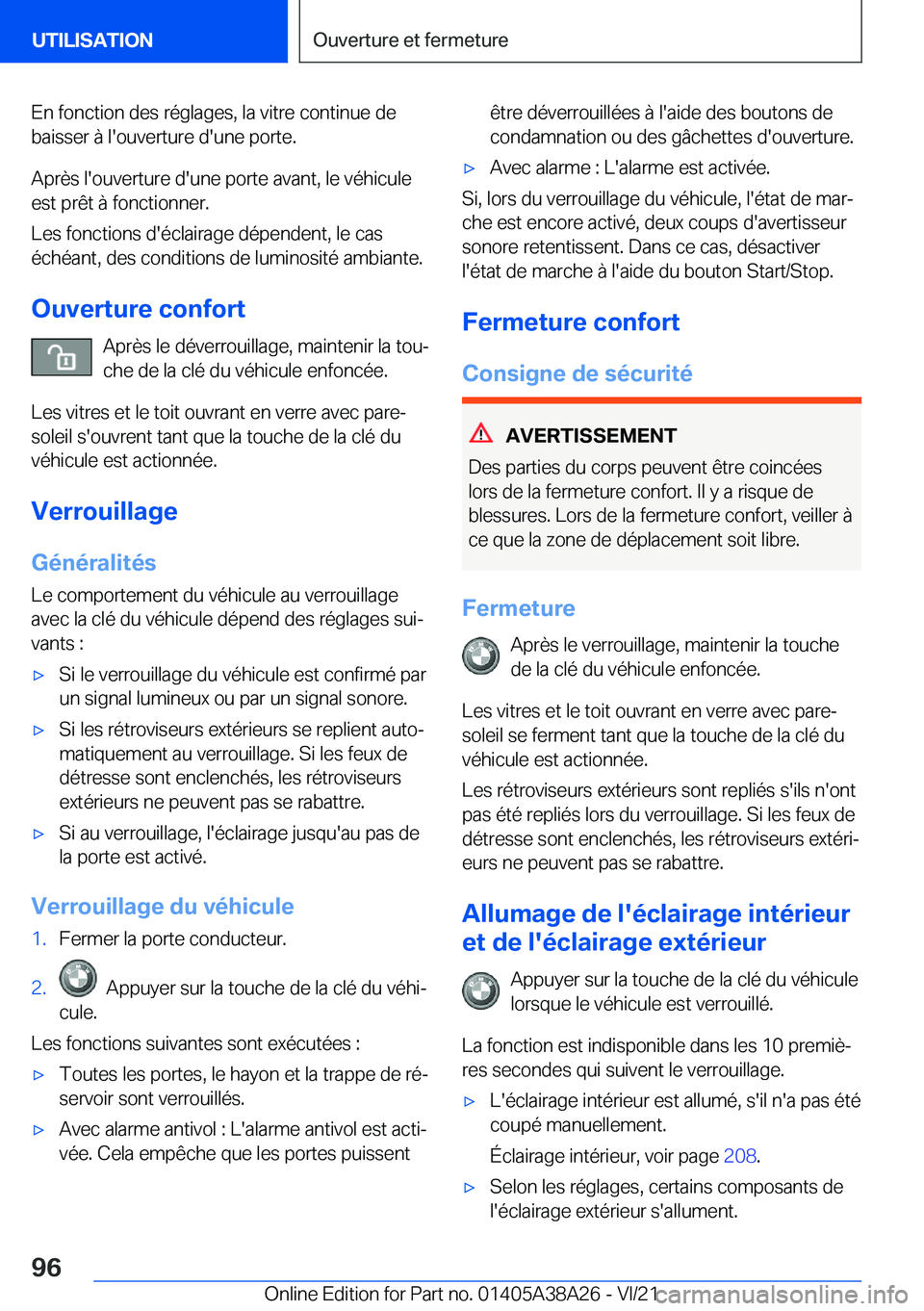 BMW 4 SERIES GRAN COUPE 2022  Notices Demploi (in French) �E�n��f�o�n�c�t�i�o�n��d�e�s��r�é�g�l�a�g�e�s�,��l�a��v�i�t�r�e��c�o�n�t�i�n�u�e��d�e�b�a�i�s�s�e�r��