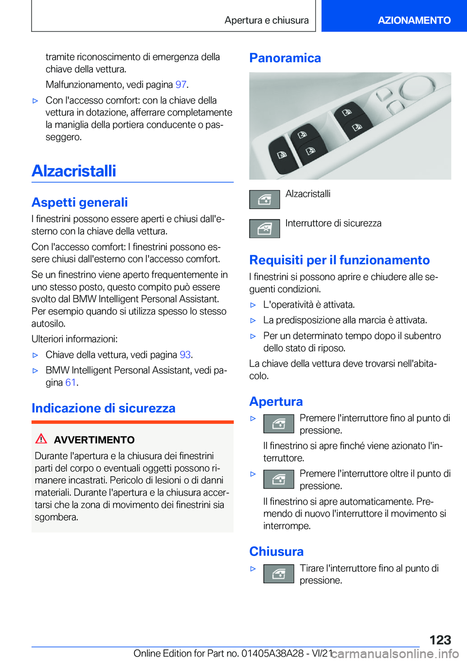 BMW 4 SERIES GRAN COUPE 2022  Libretti Di Uso E manutenzione (in Italian) �t�r�a�m�i�t�e��r�i�c�o�n�o�s�c�i�m�e�n�t�o��d�i��e�m�e�r�g�e�n�z�a��d�e�l�l�a
�c�h�i�a�v�e��d�e�l�l�a��v�e�t�t�u�r�a�.
�M�a�l�f�u�n�z�i�o�n�a�m�e�n�t�o�,��v�e�d�i��p�a�g�i�n�a� �9�7�.'x�
