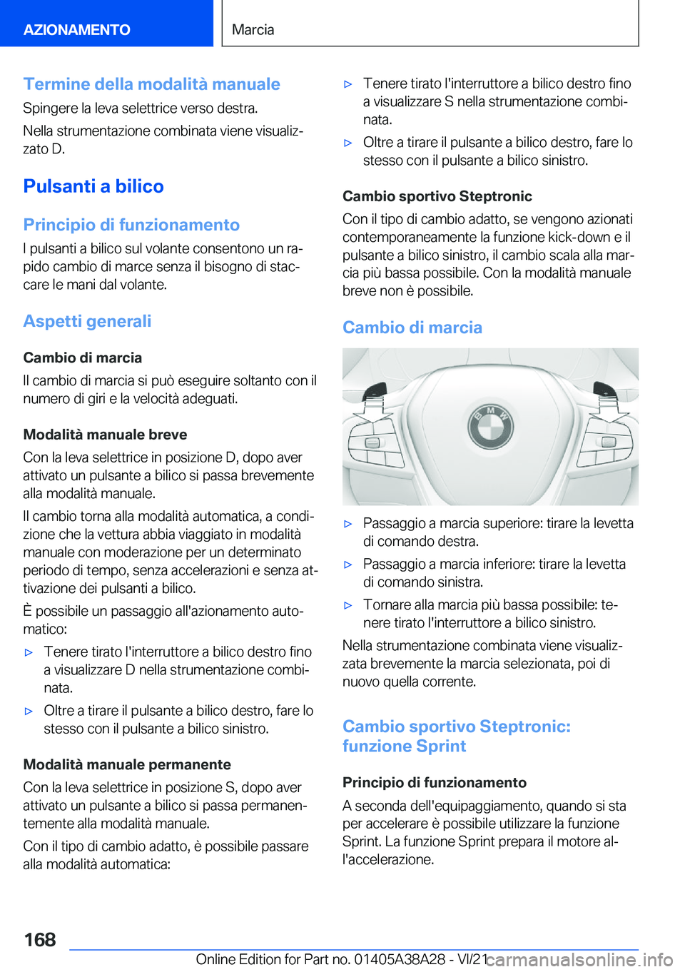 BMW 4 SERIES GRAN COUPE 2022  Libretti Di Uso E manutenzione (in Italian) �T�e�r�m�i�n�e��d�e�l�l�a��m�o�d�a�l�i�t�