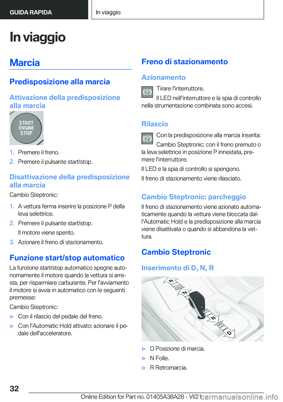 BMW 4 SERIES GRAN COUPE 2022  Libretti Di Uso E manutenzione (in Italian) �I�n��v�i�a�g�g�i�o�M�a�r�c�i�a
�P�r�e�d�i�s�p�o�s�i�z�i�o�n�e��a�l�l�a��m�a�r�c�i�a�A�t�t�i�v�a�z�i�o�n�e��d�e�l�l�a��p�r�e�d�i�s�p�o�s�i�z�i�o�n�e
�a�l�l�a��m�a�r�c�i�a
�1�.�P�r�e�m�e�r�e��i�