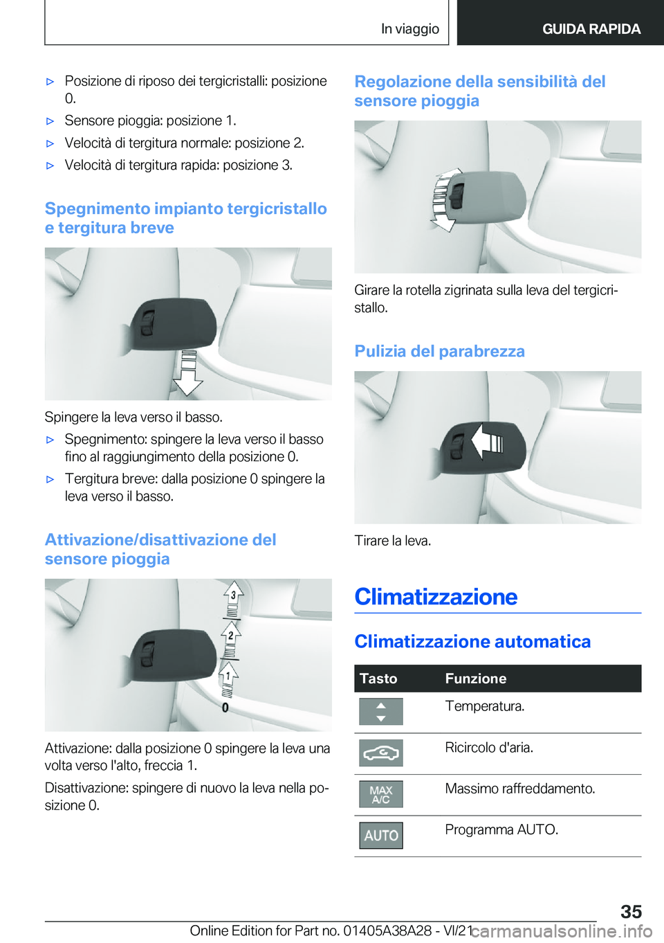BMW 4 SERIES GRAN COUPE 2022  Libretti Di Uso E manutenzione (in Italian) 'x�P�o�s�i�z�i�o�n�e��d�i��r�i�p�o�s�o��d�e�i��t�e�r�g�i�c�r�i�s�t�a�l�l�i�:��p�o�s�i�z�i�o�n�e
�0�.'x�S�e�n�s�o�r�e��p�i�o�g�g�i�a�:��p�o�s�i�z�i�o�n�e��1�.'x�V�e�l�o�c�i�t�