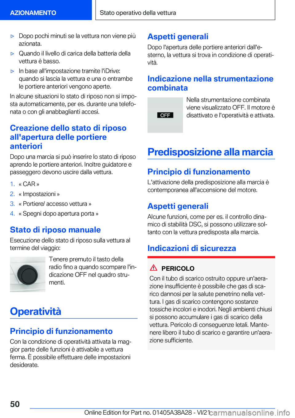 BMW 4 SERIES GRAN COUPE 2022  Libretti Di Uso E manutenzione (in Italian) 'x�D�o�p�o��p�o�c�h�i��m�i�n�u�t�i��s�e��l�a��v�e�t�t�u�r�a��n�o�n��v�i�e�n�e��p�i�