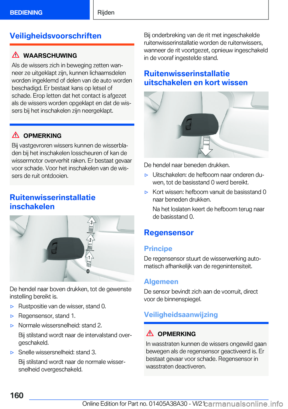 BMW 4 SERIES GRAN COUPE 2022  Instructieboekjes (in Dutch) �V�e�i�l�i�g�h�e�i�d�s�v�o�o�r�s�c�h�r�i�f�t�e�n
�W�A�A�R�S�C�H�U�W�I�N�G
�A�l�s��d�e��w�i�s�s�e�r�s��z�i�c�h��i�n��b�e�w�e�g�i�n�g��z�e�t�t�e�n��w�a�nj
�n�e�e�r��z�e��u�i�t�g�e�k�l�a�p�t��