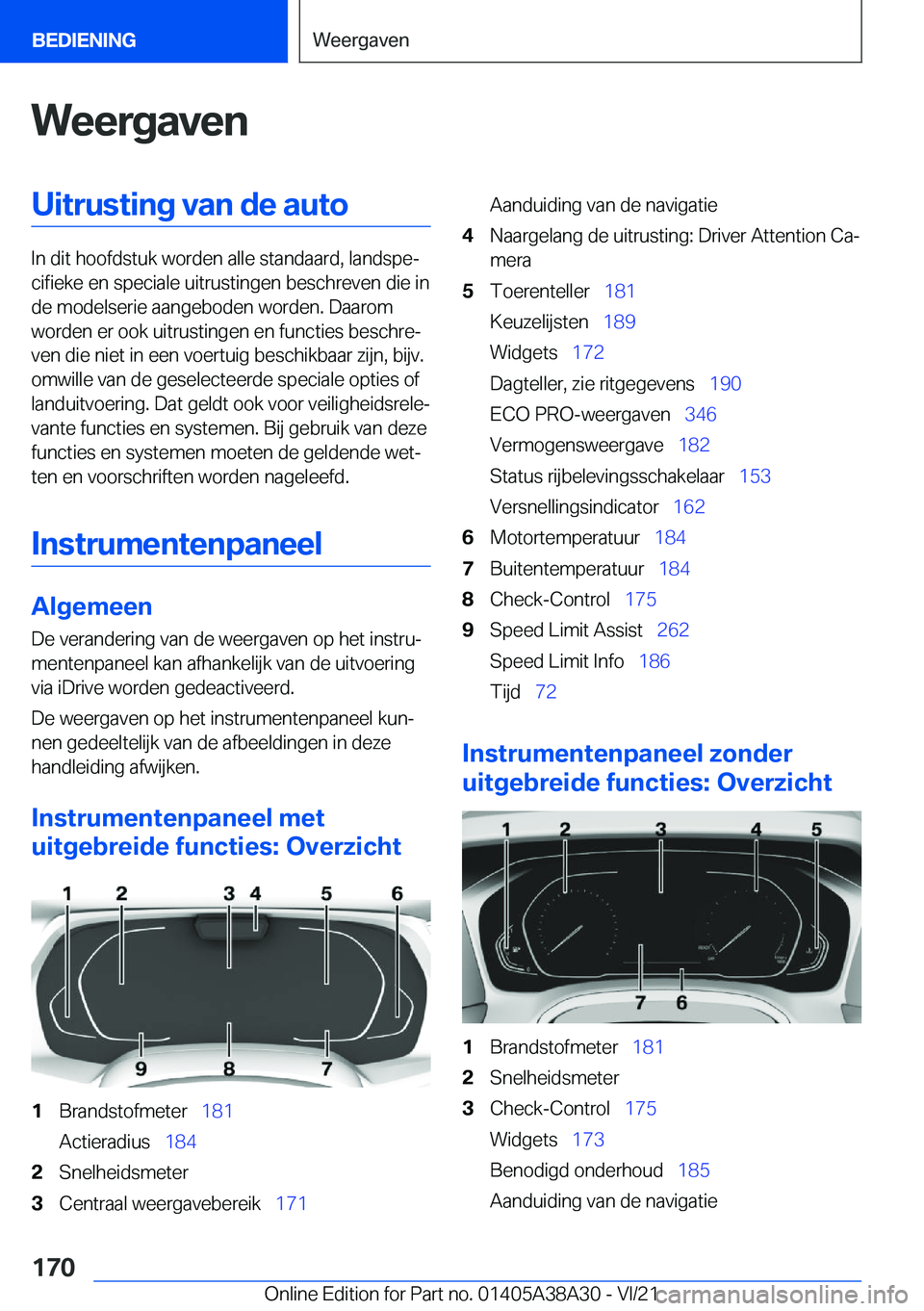 BMW 4 SERIES GRAN COUPE 2022  Instructieboekjes (in Dutch) �W�e�e�r�g�a�v�e�n�U�i�t�r�u�s�t�i�n�g��v�a�n��d�e��a�u�t�o
�I�n��d�i�t��h�o�o�f�d�s�t�u�k��w�o�r�d�e�n��a�l�l�e��s�t�a�n�d�a�a�r�d�,��l�a�n�d�s�p�ej�c�i�f�i�e�k�e��e�n��s�p�e�c�i�a�l�e��
