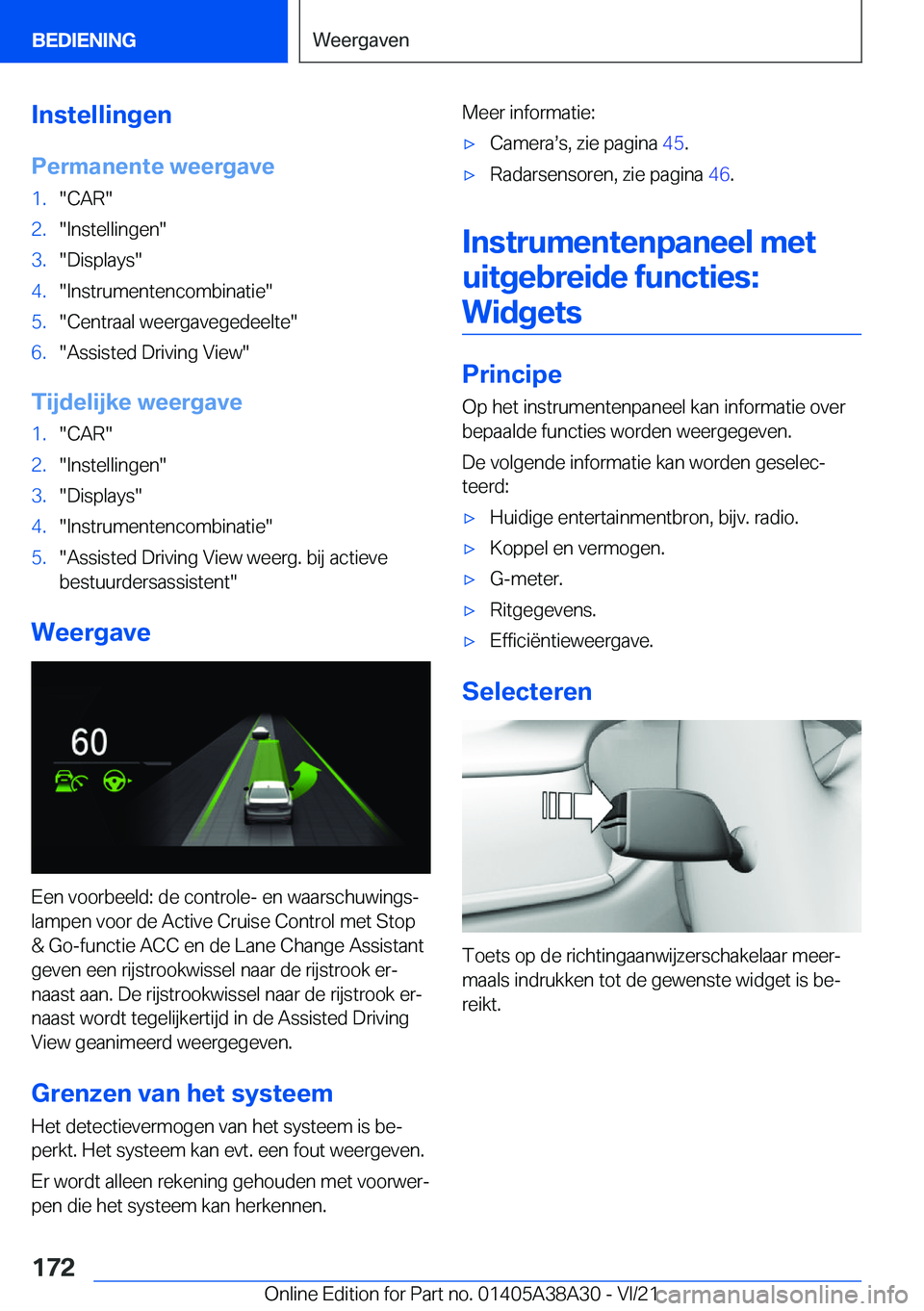 BMW 4 SERIES GRAN COUPE 2022  Instructieboekjes (in Dutch) �I�n�s�t�e�l�l�i�n�g�e�n
�P�e�r�m�a�n�e�n�t�e��w�e�e�r�g�a�v�e�1�.��C�A�R��2�.��I�n�s�t�e�l�l�i�n�g�e�n��3�.��D�i�s�p�l�a�y�s��4�.��I�n�s�t�r�u�m�e�n�t�e�n�c�o�m�b�i�n�a�t�i�e��5�.��C�e�n�t�