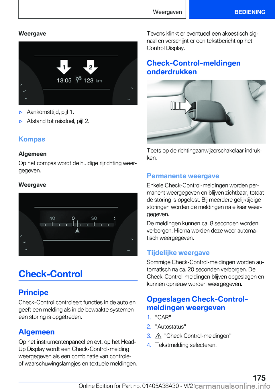 BMW 4 SERIES GRAN COUPE 2022  Instructieboekjes (in Dutch) �W�e�e�r�g�a�v�e'x�A�a�n�k�o�m�s�t�t�i�j�d�,��p�i�j�l��1�.'x�A�f�s�t�a�n�d��t�o�t��r�e�i�s�d�o�e�l�,��p�i�j�l��2�.
�K�o�m�p�a�s�A�l�g�e�m�e�e�n
�O�p��h�e�t��c�o�m�p�a�s��w�o�r�d�t��d