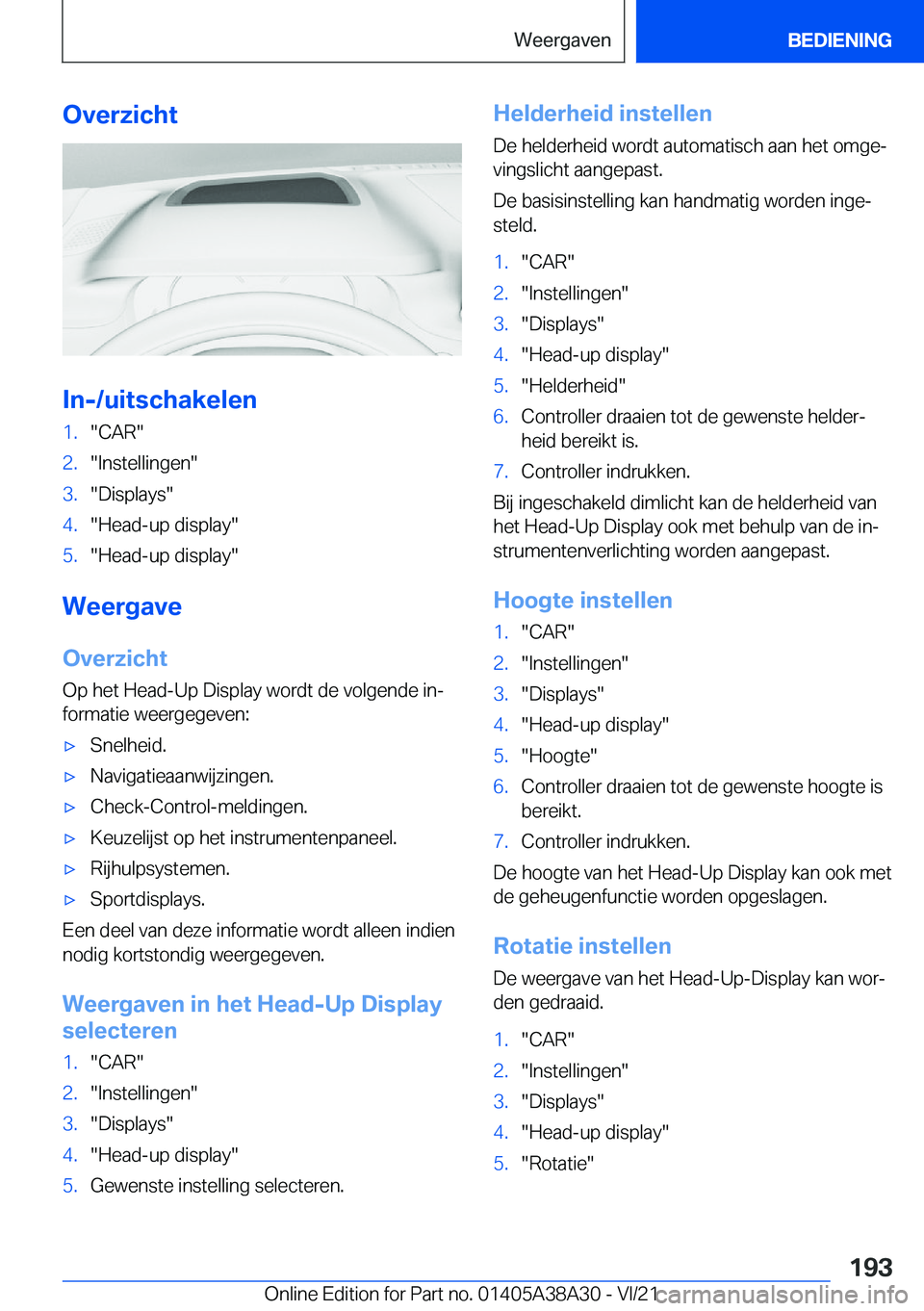BMW 4 SERIES GRAN COUPE 2022  Instructieboekjes (in Dutch) �O�v�e�r�z�i�c�h�t
�I�n�-�/�u�i�t�s�c�h�a�k�e�l�e�n
�1�.��C�A�R��2�.��I�n�s�t�e�l�l�i�n�g�e�n��3�.��D�i�s�p�l�a�y�s��4�.��H�e�a�d�-�u�p��d�i�s�p�l�a�y��5�.��H�e�a�d�-�u�p��d�i�s�p�l�a�y�
�