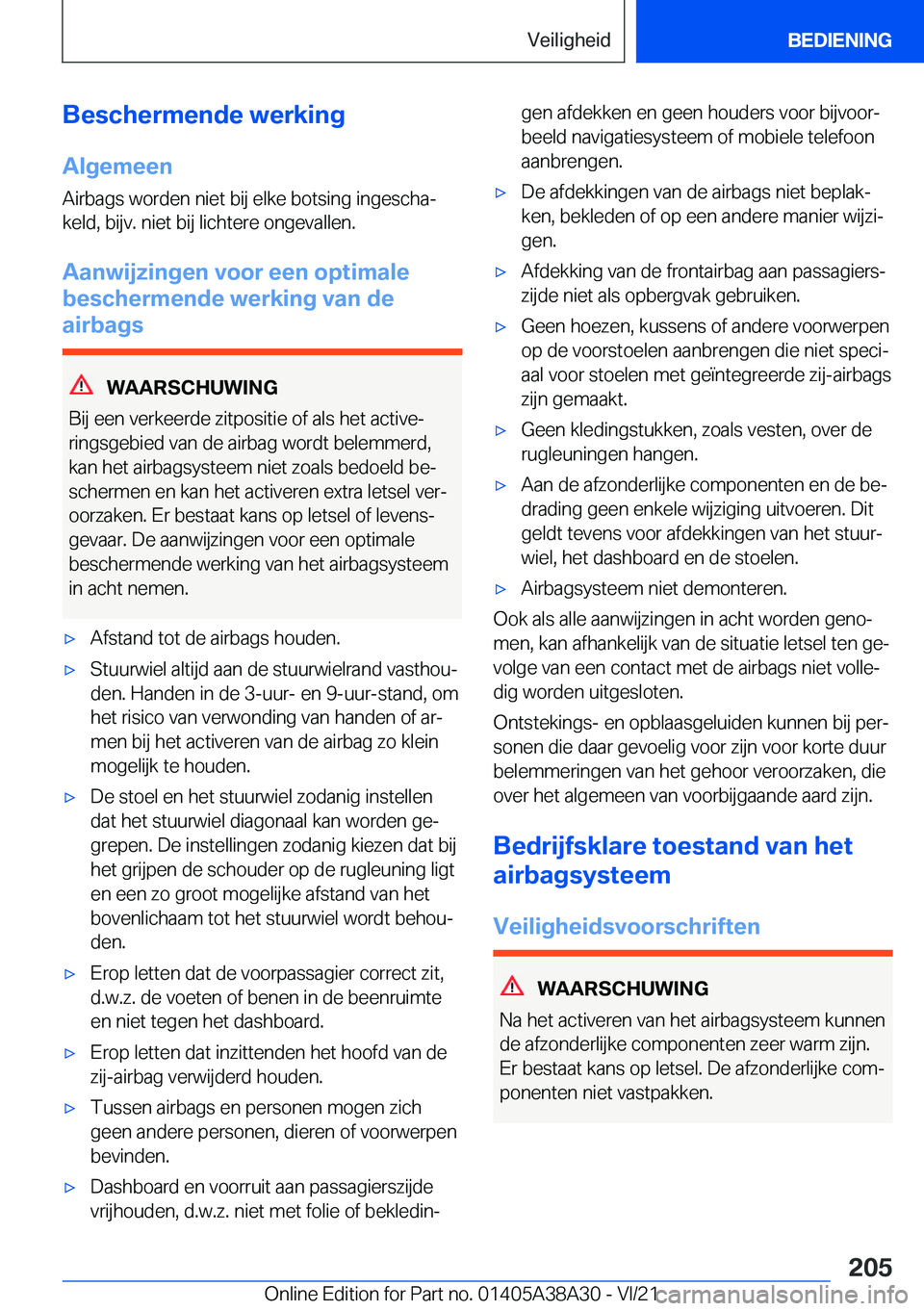 BMW 4 SERIES GRAN COUPE 2022  Instructieboekjes (in Dutch) �B�e�s�c�h�e�r�m�e�n�d�e��w�e�r�k�i�n�g
�A�l�g�e�m�e�e�n
�A�i�r�b�a�g�s��w�o�r�d�e�n��n�i�e�t��b�i�j��e�l�k�e��b�o�t�s�i�n�g��i�n�g�e�s�c�h�aj �k�e�l�d�,��b�i�j�v�.��n�i�e�t��b�i�j��l�i�c�