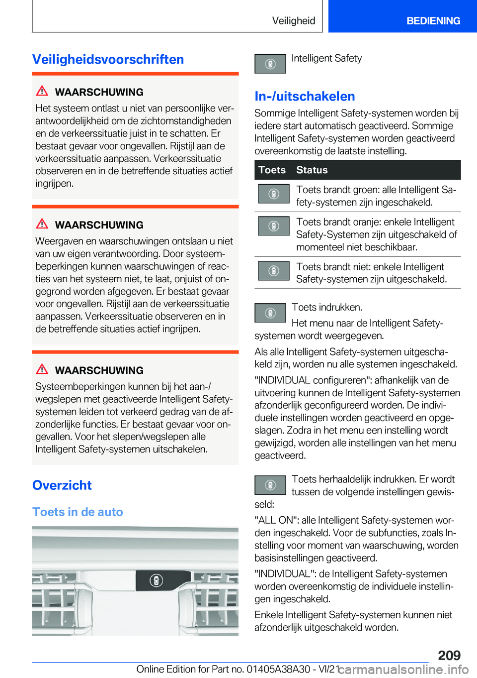 BMW 4 SERIES GRAN COUPE 2022  Instructieboekjes (in Dutch) �V�e�i�l�i�g�h�e�i�d�s�v�o�o�r�s�c�h�r�i�f�t�e�n
�W�A�A�R�S�C�H�U�W�I�N�G
�H�e�t��s�y�s�t�e�e�m��o�n�t�l�a�s�t��u��n�i�e�t��v�a�n��p�e�r�s�o�o�n�l�i�j�k�e��v�e�rj
�a�n�t�w�o�o�r�d�e�l�i�j�k�h�