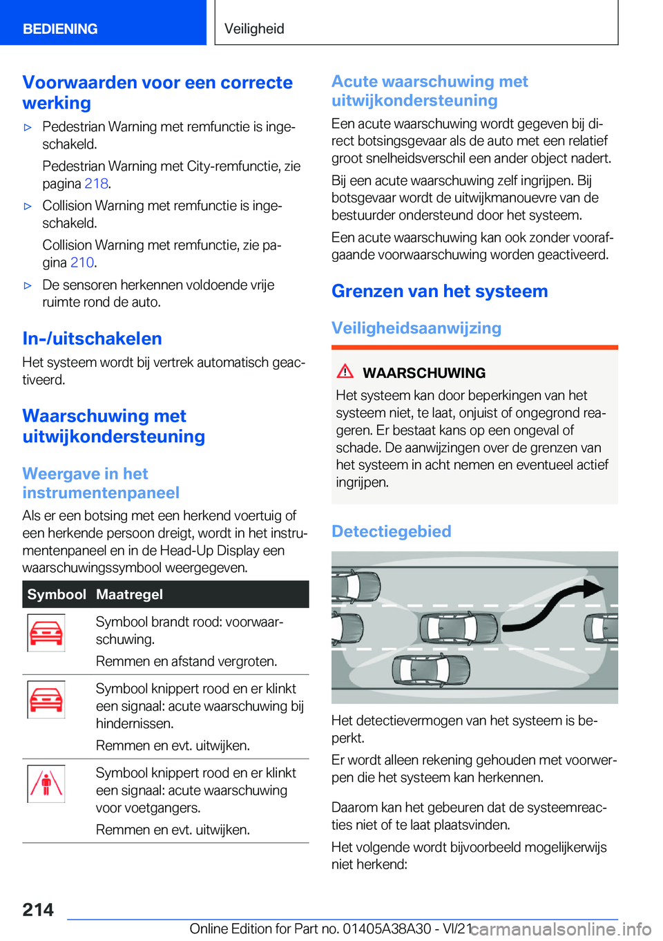 BMW 4 SERIES GRAN COUPE 2022  Instructieboekjes (in Dutch) �V�o�o�r�w�a�a�r�d�e�n��v�o�o�r��e�e�n��c�o�r�r�e�c�t�e
�w�e�r�k�i�n�g'x�P�e�d�e�s�t�r�i�a�n��W�a�r�n�i�n�g��m�e�t��r�e�m�f�u�n�c�t�i�e��i�s��i�n�g�ej
�s�c�h�a�k�e�l�d�.
�P�e�d�e�s�t�r�i�