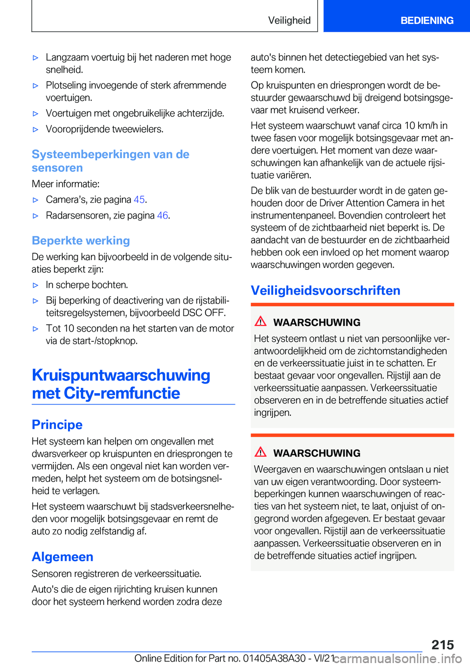 BMW 4 SERIES GRAN COUPE 2022  Instructieboekjes (in Dutch) 'x�L�a�n�g�z�a�a�m��v�o�e�r�t�u�i�g��b�i�j��h�e�t��n�a�d�e�r�e�n��m�e�t��h�o�g�e
�s�n�e�l�h�e�i�d�.'x�P�l�o�t�s�e�l�i�n�g��i�n�v�o�e�g�e�n�d�e��o�f��s�t�e�r�k��a�f�r�e�m�m�e�n�d�e
�v