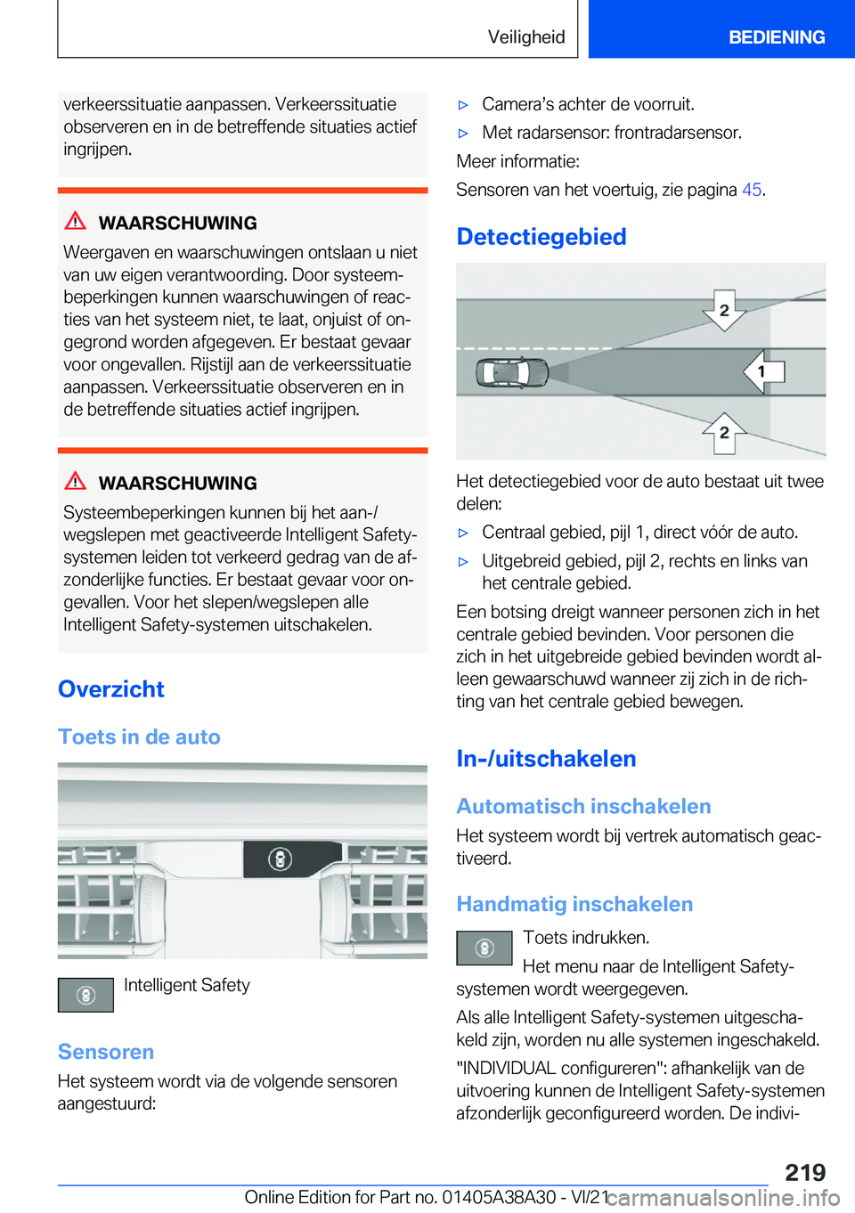 BMW 4 SERIES GRAN COUPE 2022  Instructieboekjes (in Dutch) �v�e�r�k�e�e�r�s�s�i�t�u�a�t�i�e��a�a�n�p�a�s�s�e�n�.��V�e�r�k�e�e�r�s�s�i�t�u�a�t�i�e
�o�b�s�e�r�v�e�r�e�n��e�n��i�n��d�e��b�e�t�r�e�f�f�e�n�d�e��s�i�t�u�a�t�i�e�s��a�c�t�i�e�f
�i�n�g�r�i�j�p