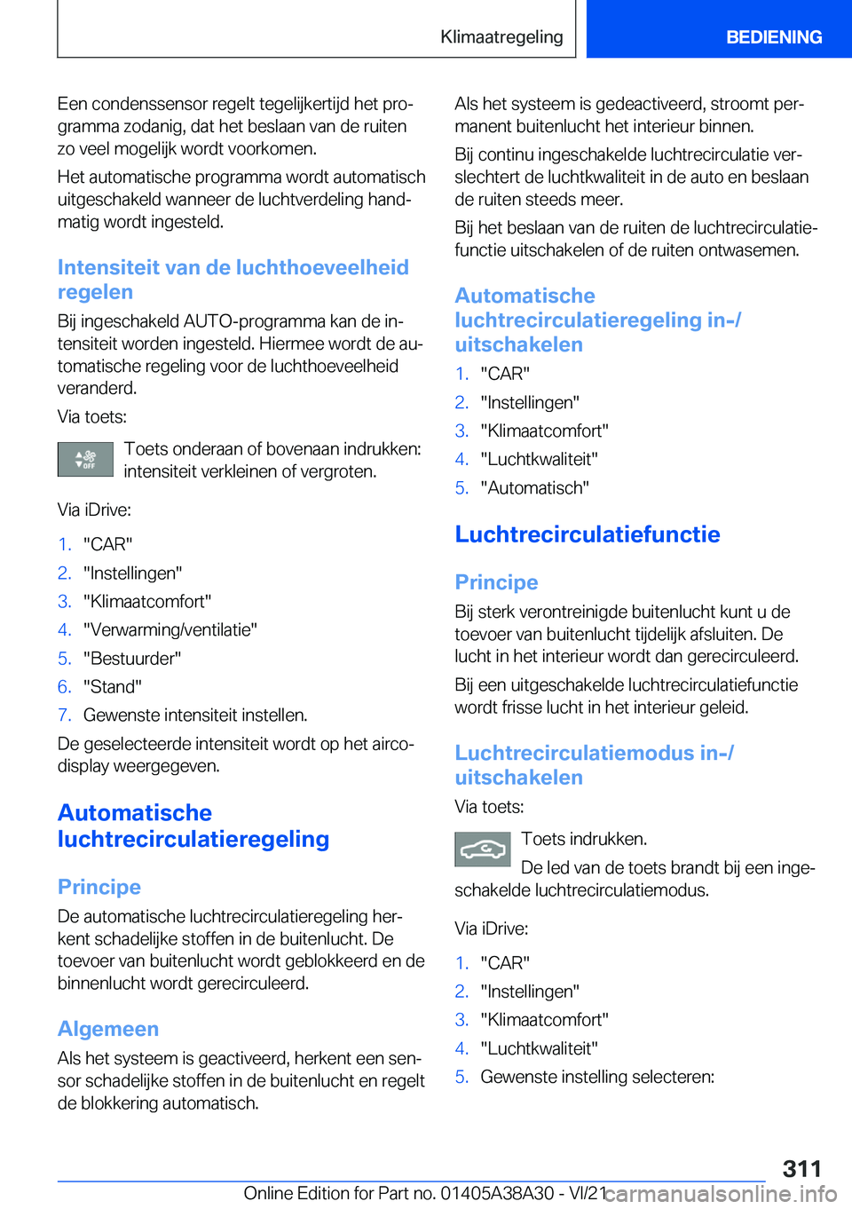 BMW 4 SERIES GRAN COUPE 2022  Instructieboekjes (in Dutch) �E�e�n��c�o�n�d�e�n�s�s�e�n�s�o�r��r�e�g�e�l�t��t�e�g�e�l�i�j�k�e�r�t�i�j�d��h�e�t��p�r�oj�g�r�a�m�m�a��z�o�d�a�n�i�g�,��d�a�t��h�e�t��b�e�s�l�a�a�n��v�a�n��d�e��r�u�i�t�e�n
�z�o��v�e�e�