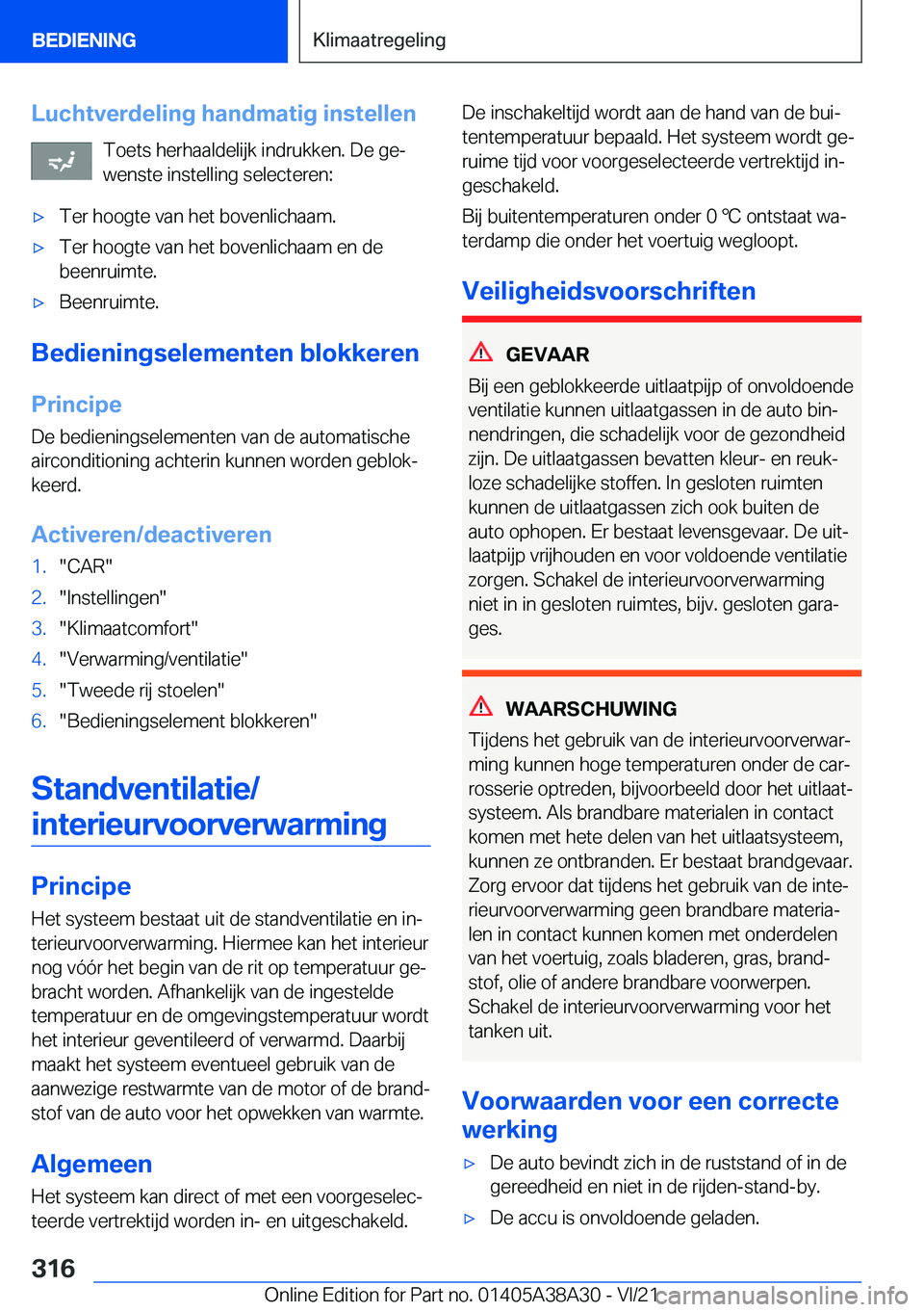 BMW 4 SERIES GRAN COUPE 2022  Instructieboekjes (in Dutch) �L�u�c�h�t�v�e�r�d�e�l�i�n�g��h�a�n�d�m�a�t�i�g��i�n�s�t�e�l�l�e�n�T�o�e�t�s��h�e�r�h�a�a�l�d�e�l�i�j�k��i�n�d�r�u�k�k�e�n�.��D�e��g�ej�w�e�n�s�t�e��i�n�s�t�e�l�l�i�n�g��s�e�l�e�c�t�e�r�e�n�: