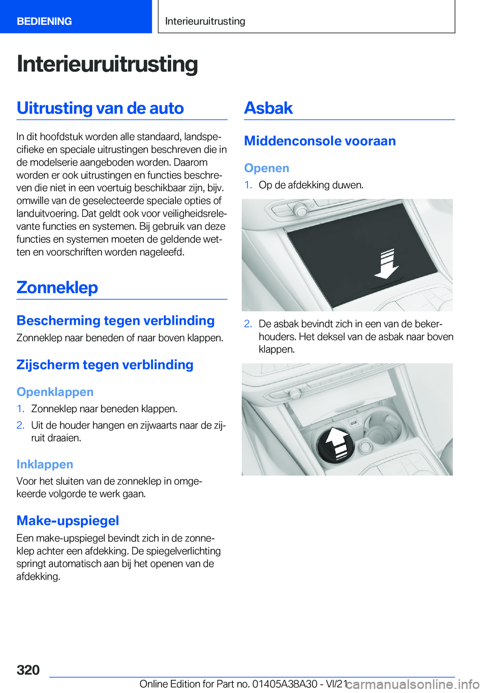 BMW 4 SERIES GRAN COUPE 2022  Instructieboekjes (in Dutch) �I�n�t�e�r�i�e�u�r�u�i�t�r�u�s�t�i�n�g�U�i�t�r�u�s�t�i�n�g��v�a�n��d�e��a�u�t�o
�I�n��d�i�t��h�o�o�f�d�s�t�u�k��w�o�r�d�e�n��a�l�l�e��s�t�a�n�d�a�a�r�d�,��l�a�n�d�s�p�ej�c�i�f�i�e�k�e��e�n�