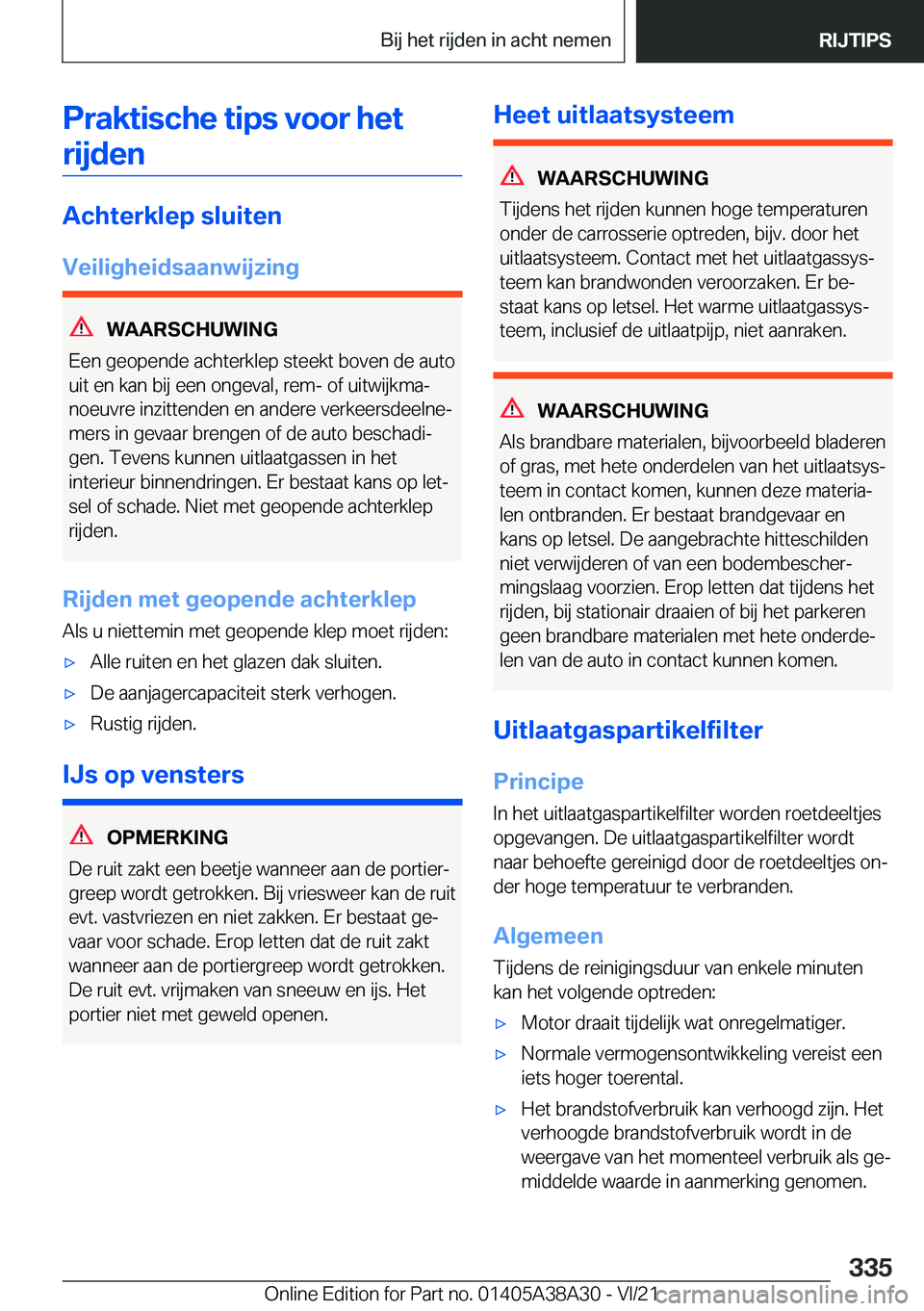 BMW 4 SERIES GRAN COUPE 2022  Instructieboekjes (in Dutch) �P�r�a�k�t�i�s�c�h�e��t�i�p�s��v�o�o�r��h�e�t�r�i�j�d�e�n
�A�c�h�t�e�r�k�l�e�p��s�l�u�i�t�e�n
�V�e�i�l�i�g�h�e�i�d�s�a�a�n�w�i�j�z�i�n�g
�W�A�A�R�S�C�H�U�W�I�N�G
�E�e�n��g�e�o�p�e�n�d�e��a�c�h�t