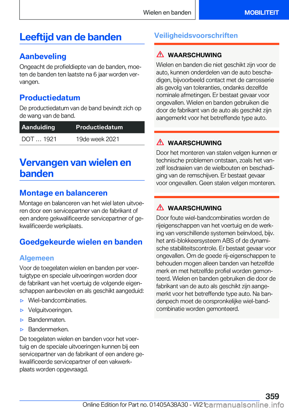 BMW 4 SERIES GRAN COUPE 2022  Instructieboekjes (in Dutch) �L�e�e�f�t�i�j�d��v�a�n��d�e��b�a�n�d�e�n
�A�a�n�b�e�v�e�l�i�n�g�O�n�g�e�a�c�h�t��d�e��p�r�o�f�i�e�l�d�i�e�p�t�e��v�a�n��d�e��b�a�n�d�e�n�,��m�o�ej
�t�e�n��d�e��b�a�n�d�e�n��t�e�n��l�a�a